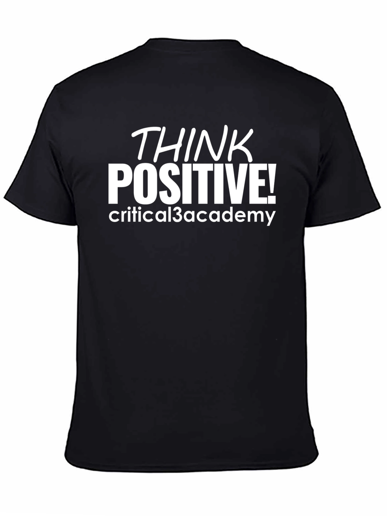 Think Positive Black T-Shirt