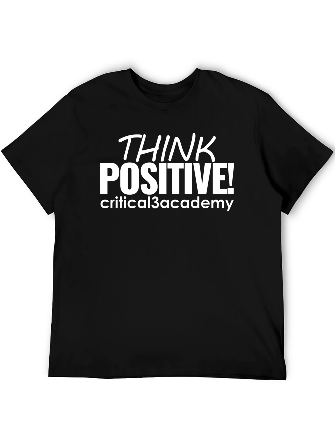 Think Positive Black T-Shirt