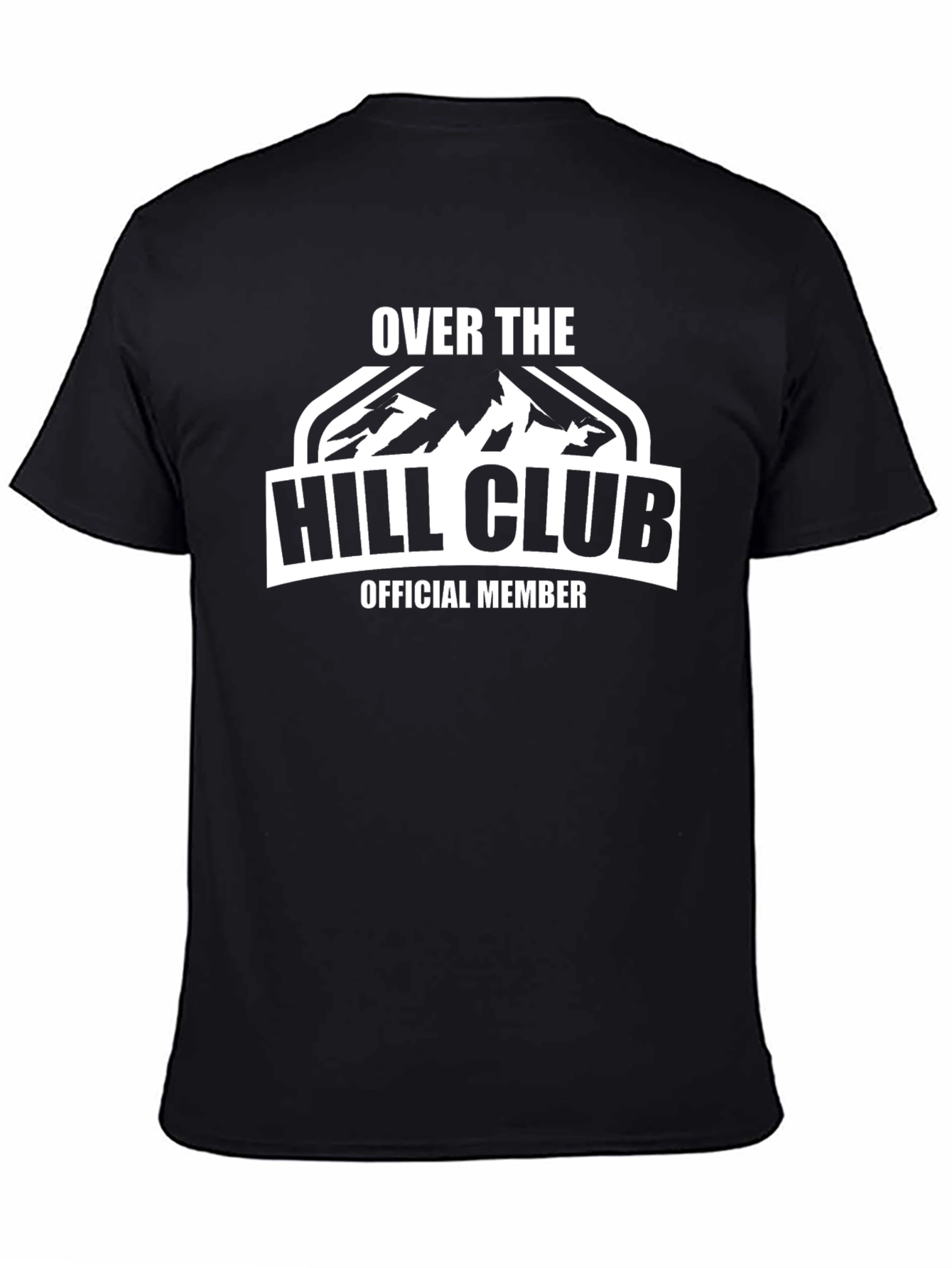 Over the Hill Club T-Shirt - Official Member Tee