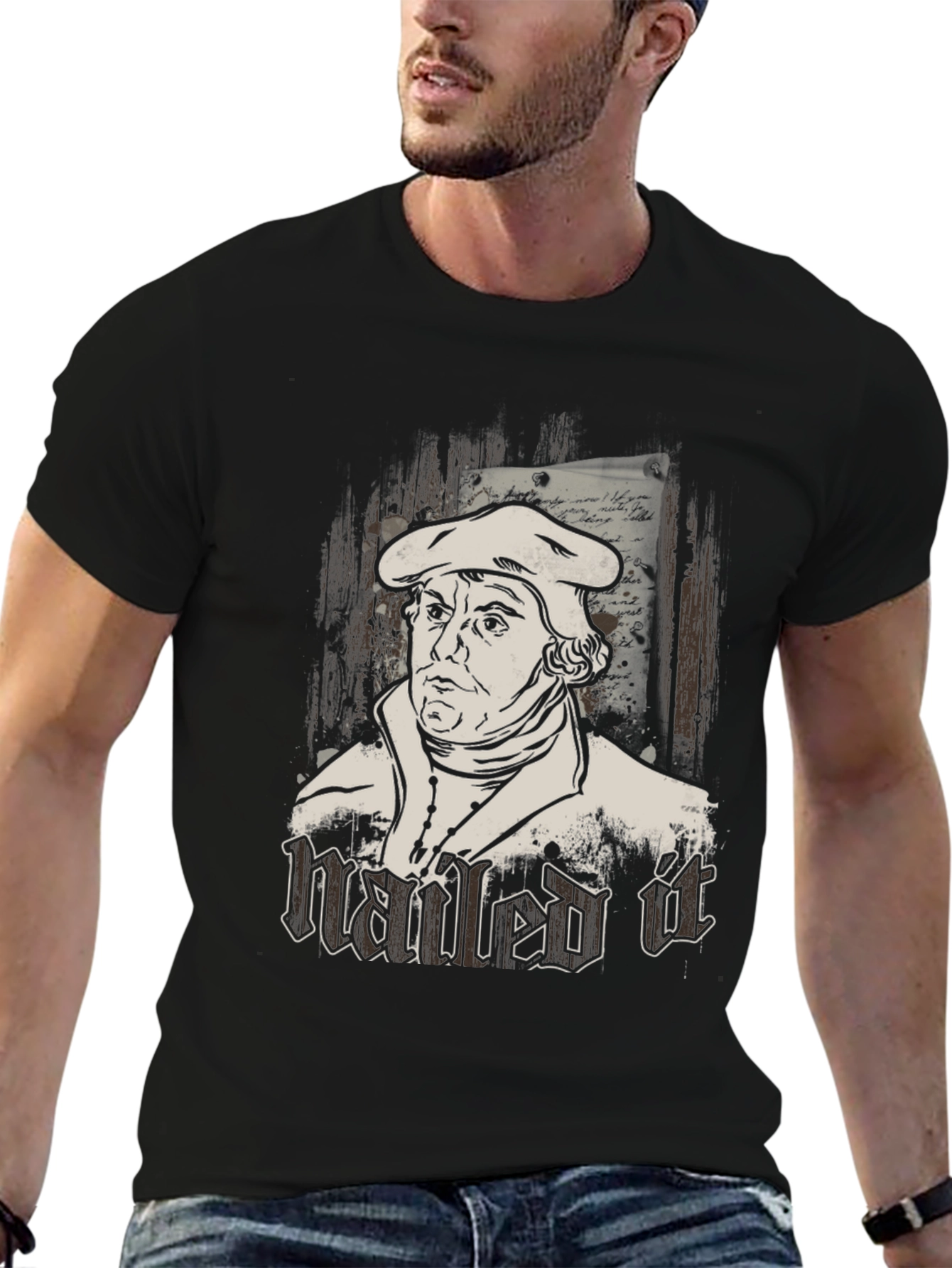 Nailed It T-Shirt - Martin Luther Graphic Tee