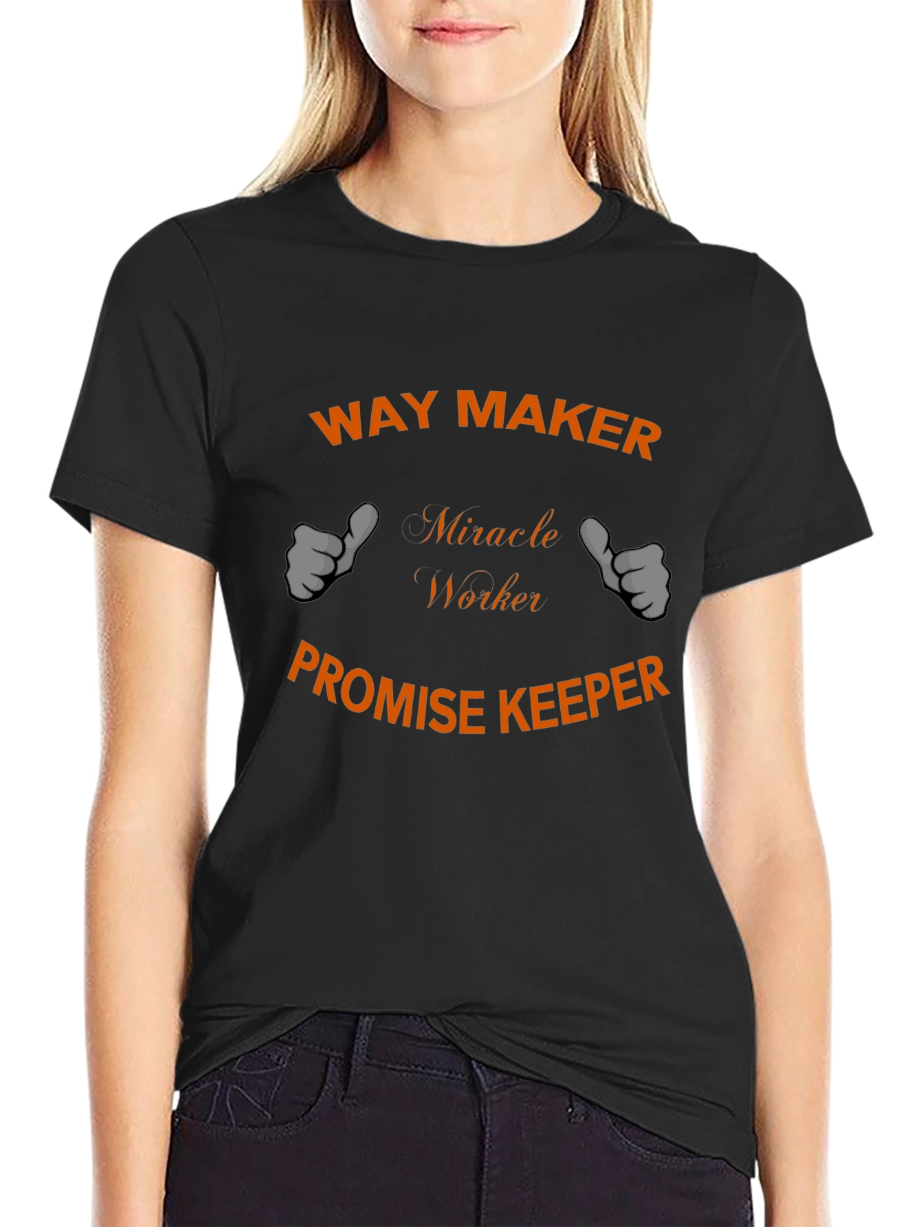Way Maker T-Shirt - Miracle Worker Promise Keeper