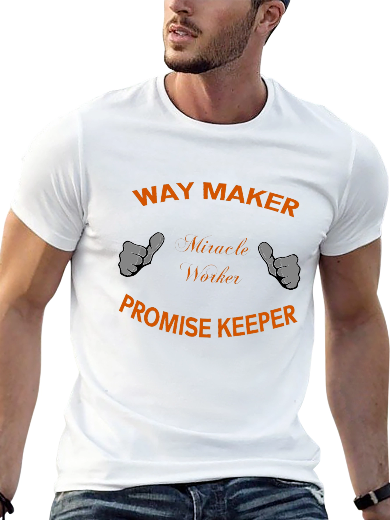 Way Maker T-Shirt - Miracle Worker Promise Keeper