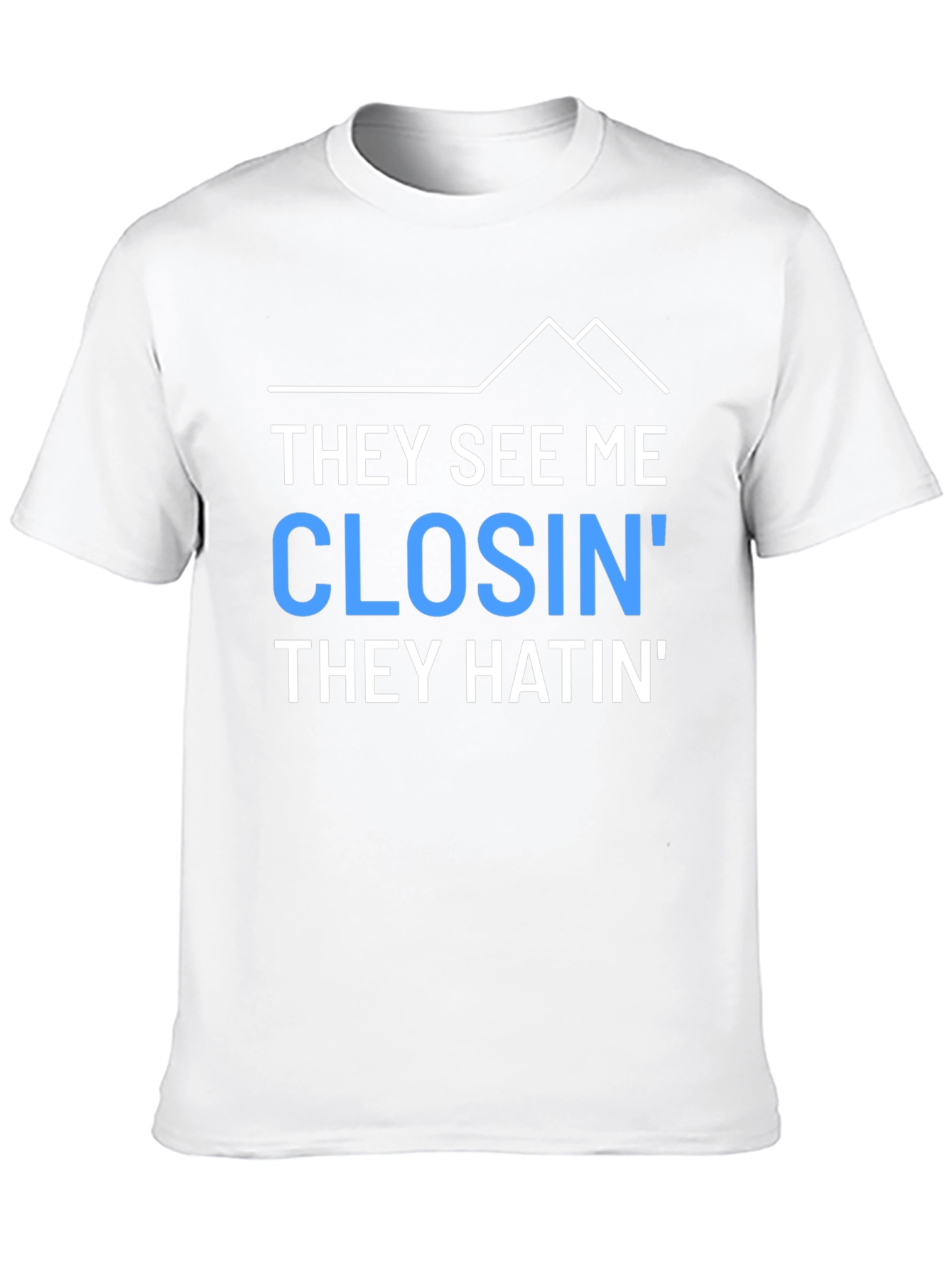 They See Me Closin Graphic Tee
