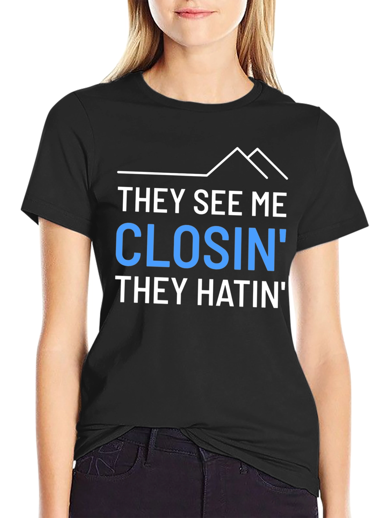 They See Me Closin Graphic Tee