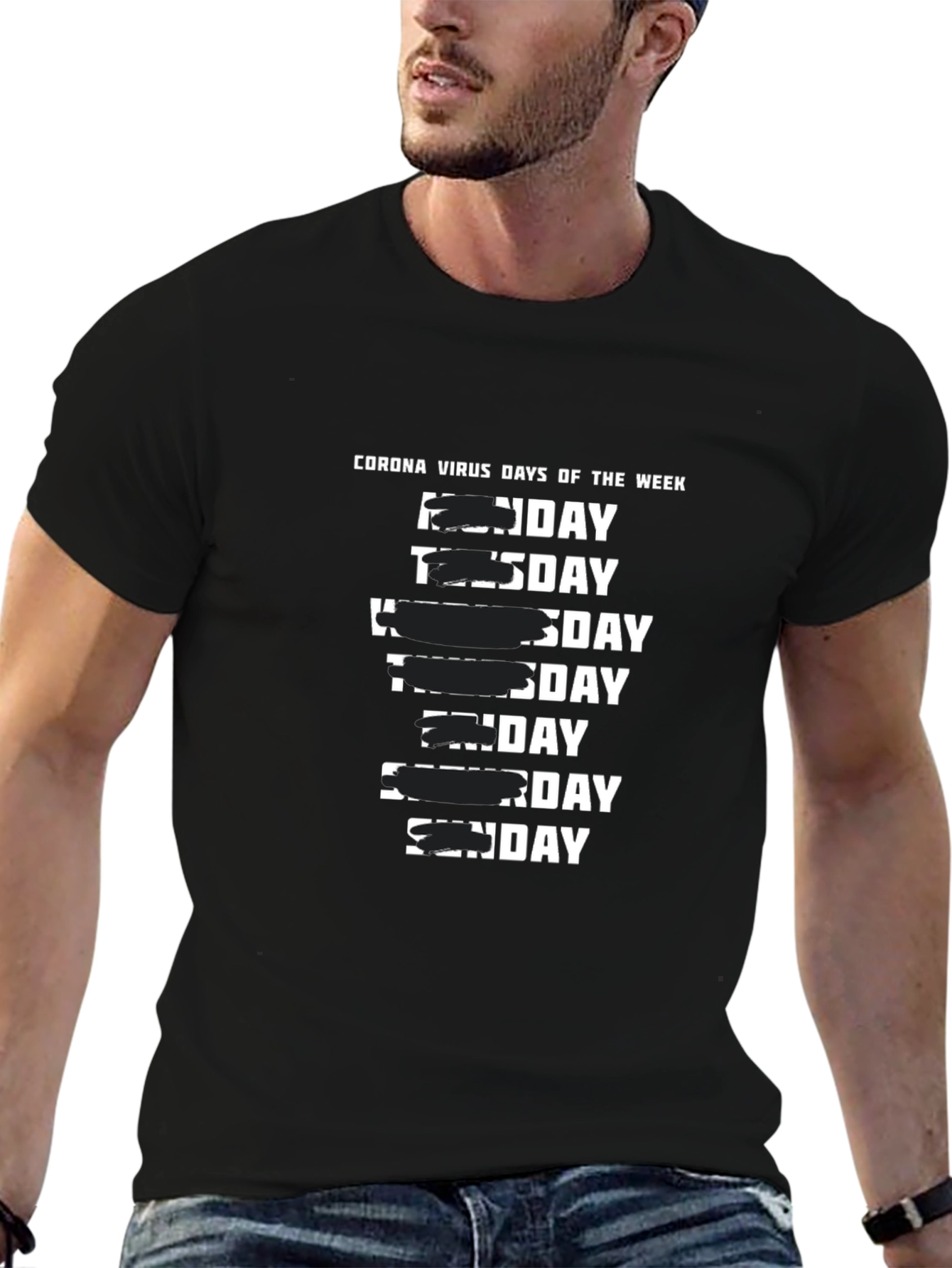 Quarantine Days of the Week T-Shirt