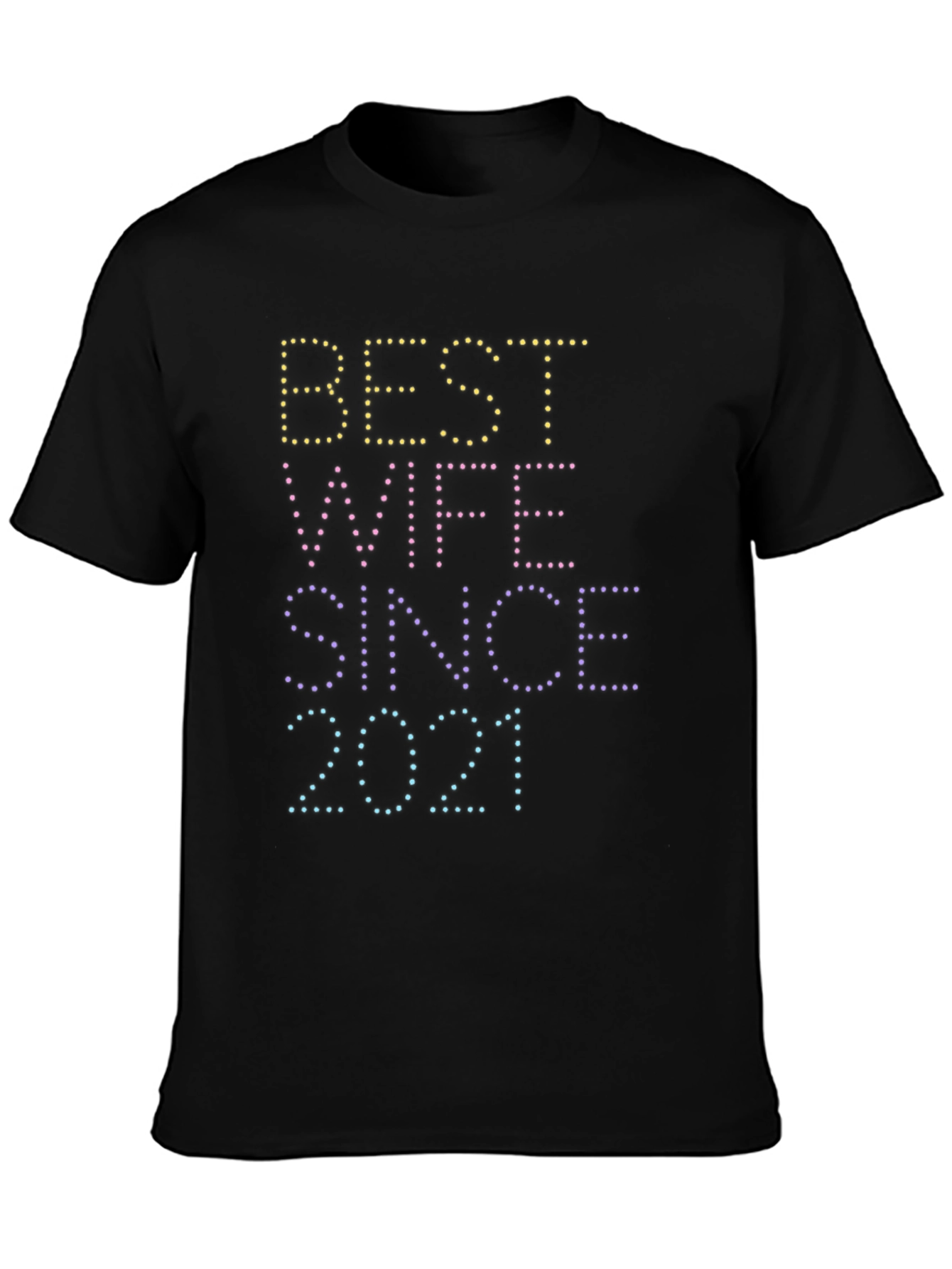 Best Wife Since 2021 Graphic Tee