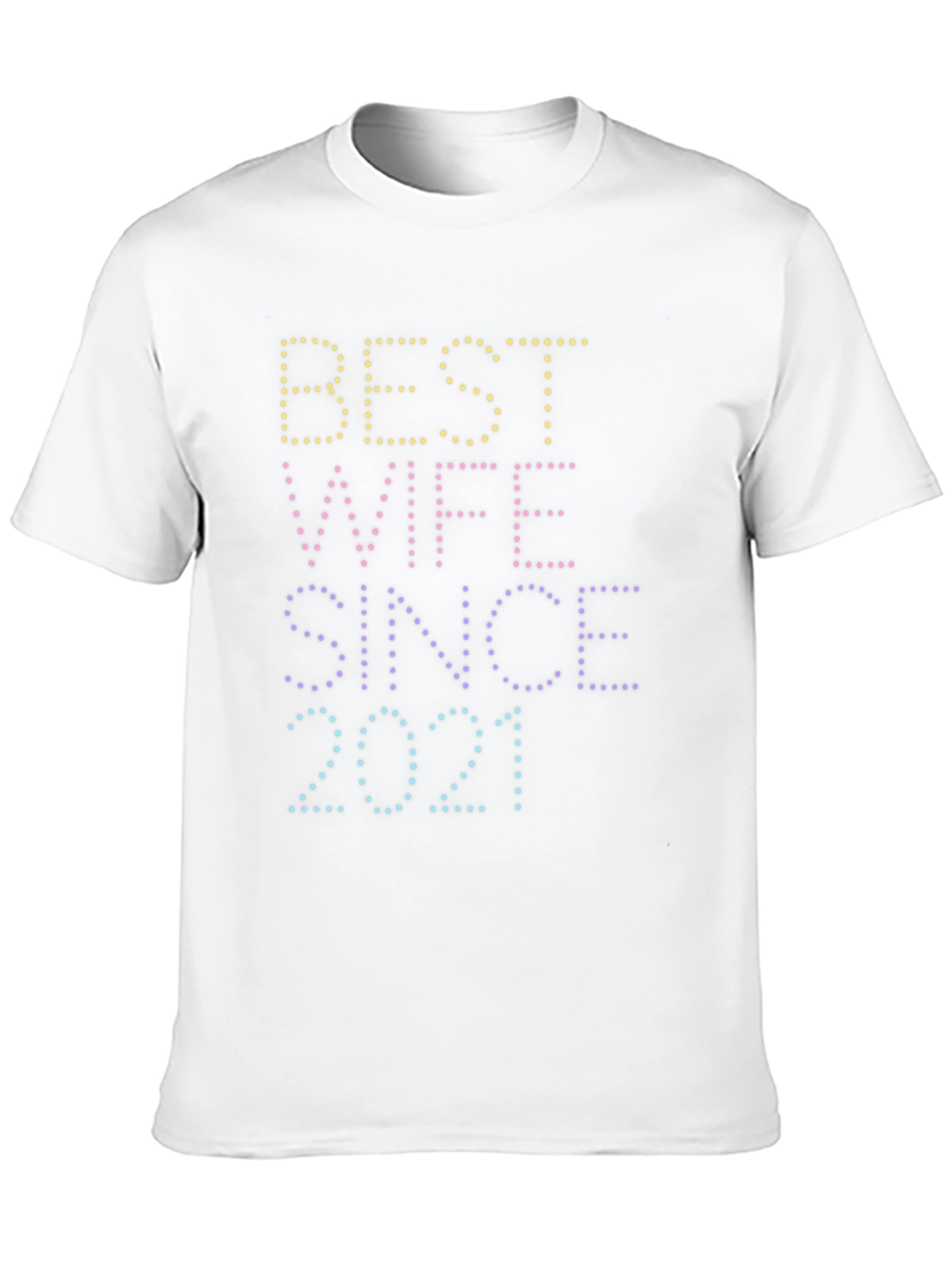 Best Wife Since 2021 Graphic Tee