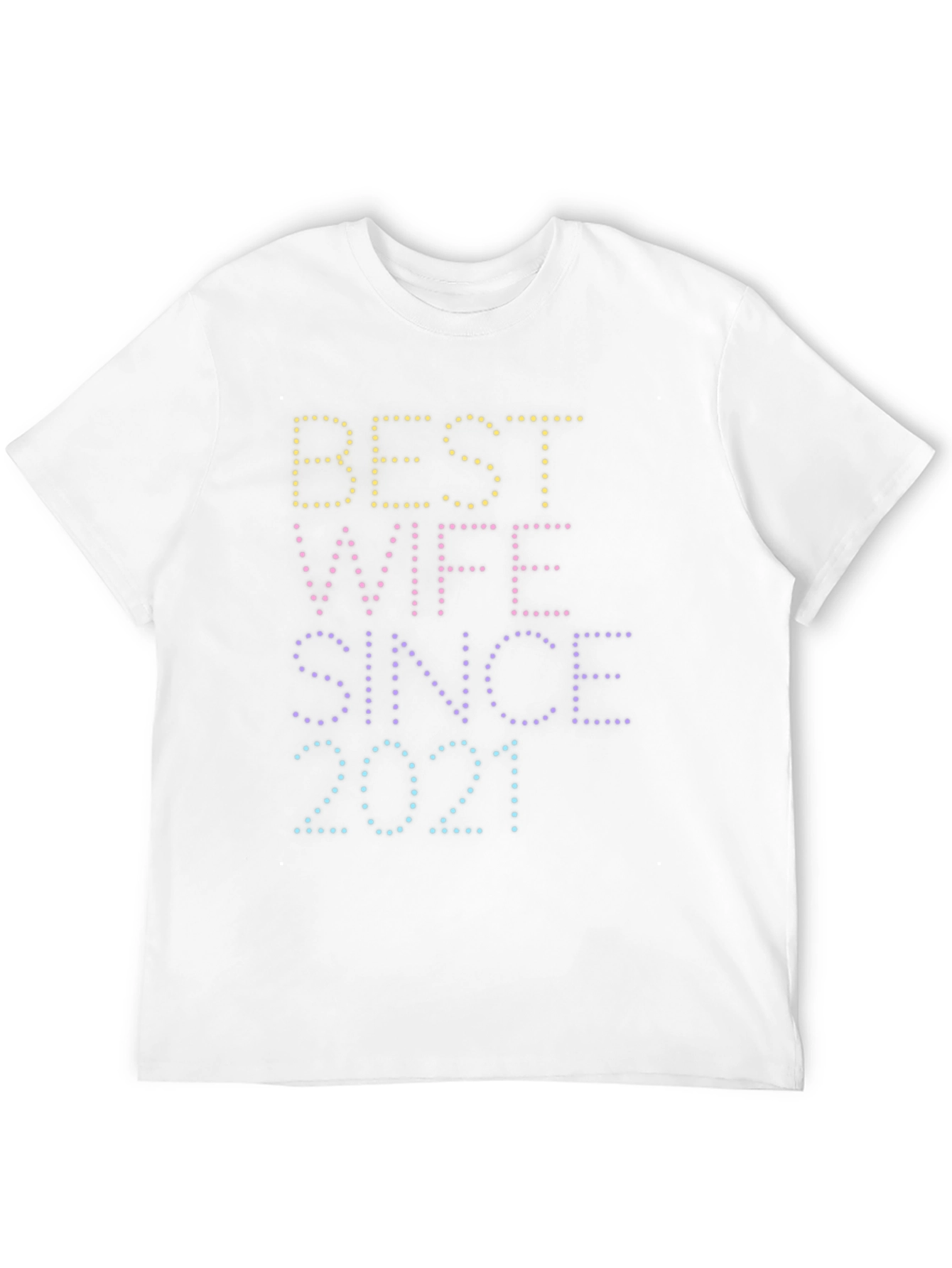 Best Wife Since 2021 Graphic Tee