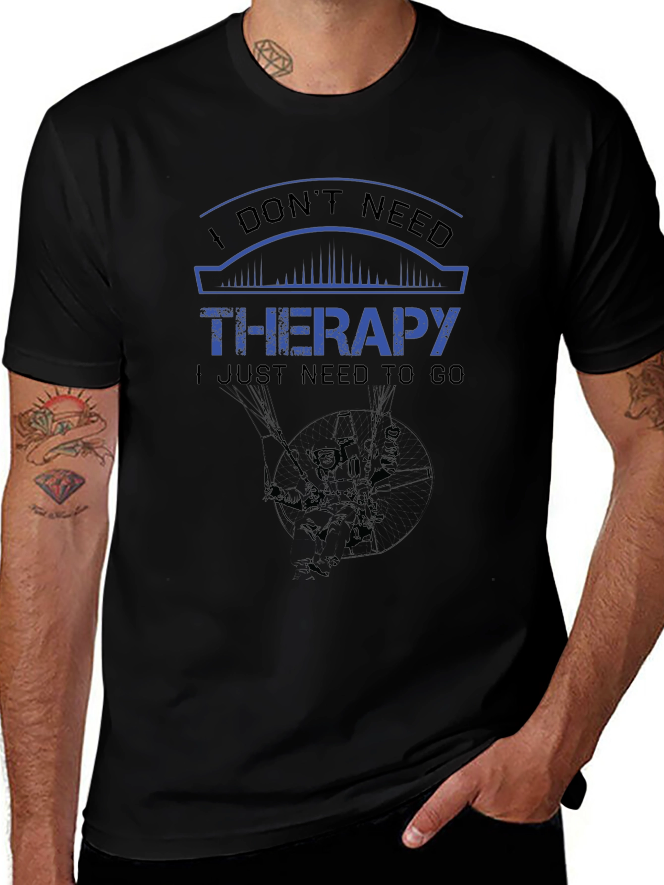 I Dont Need Therapy T-Shirt - Black
