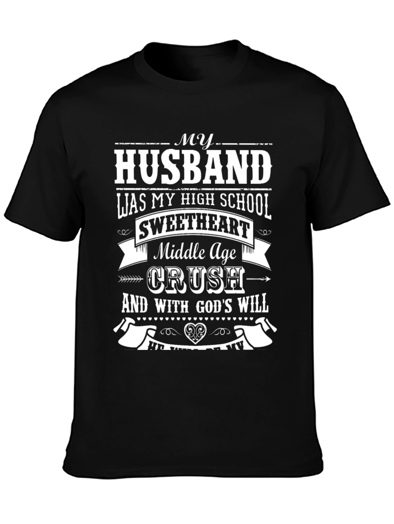 My Husband High School Sweetheart T-Shirt
