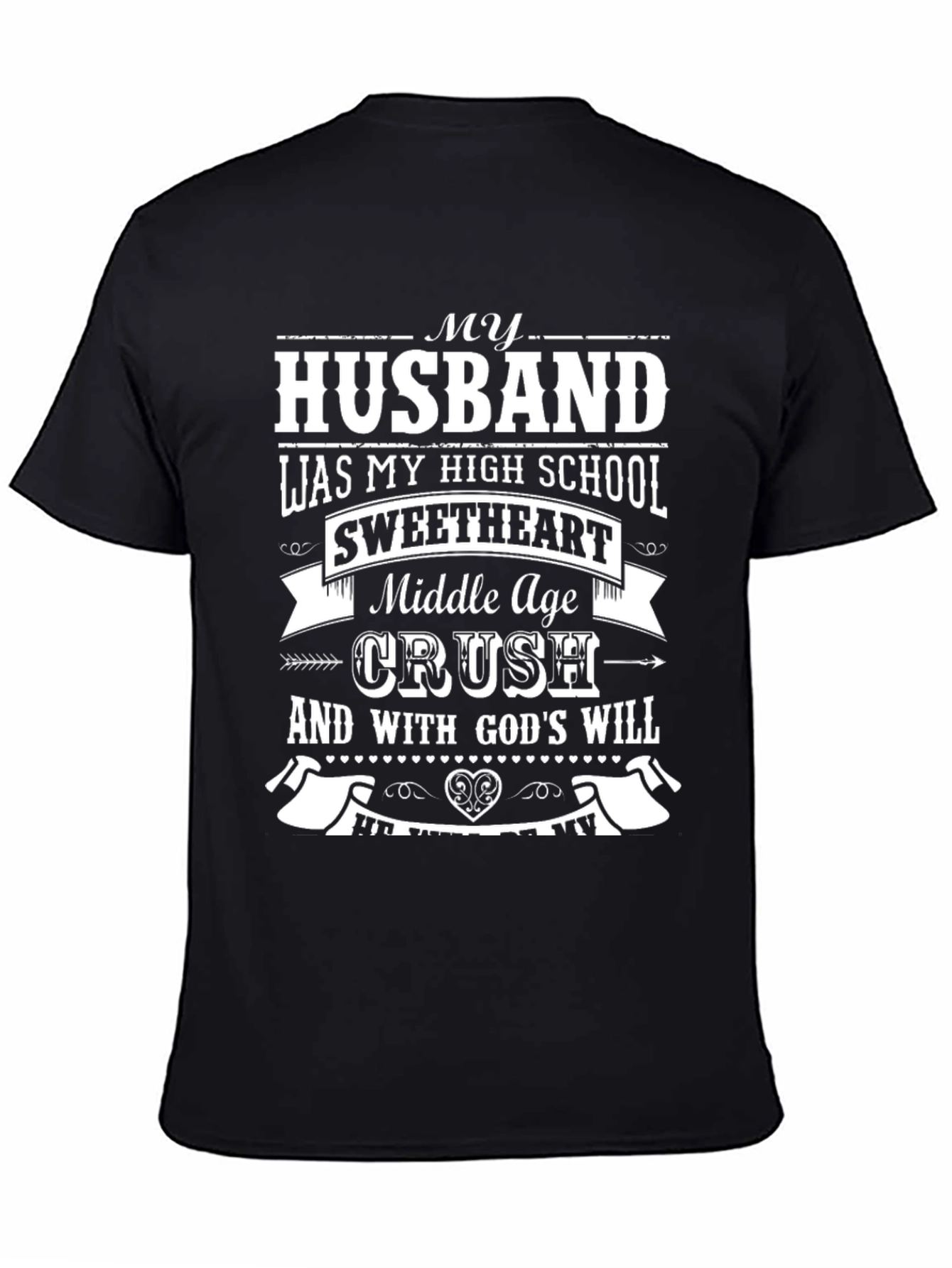My Husband High School Sweetheart T-Shirt