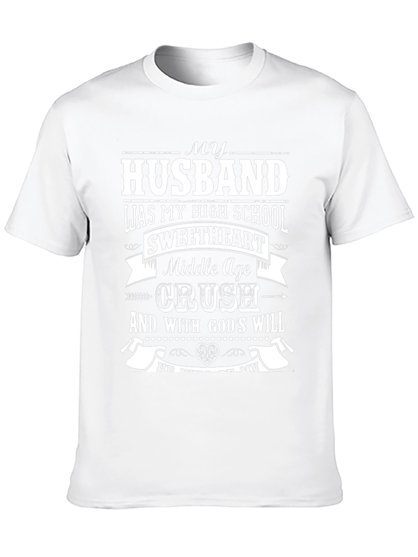 My Husband High School Sweetheart T-Shirt