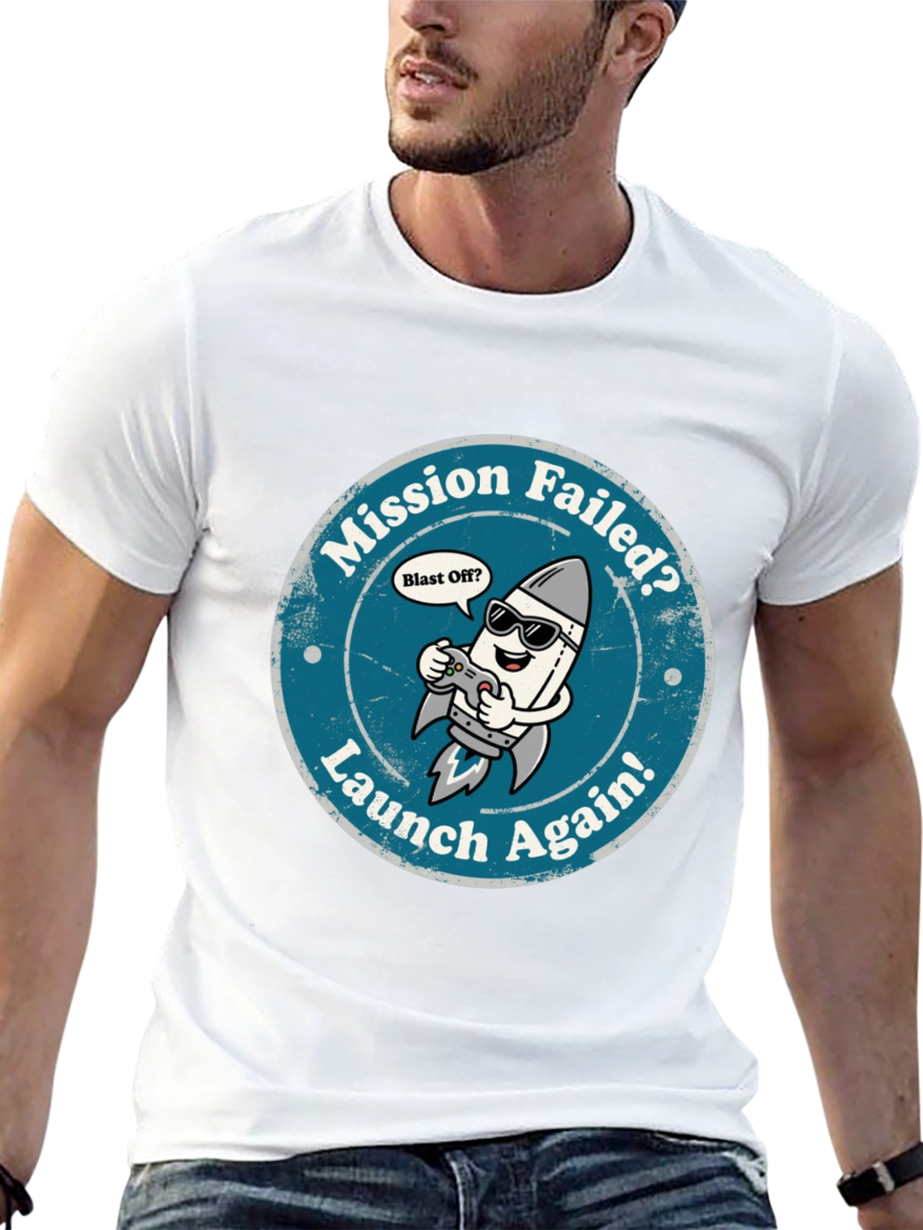 Mission Failed? Launch Again! T-Shirt