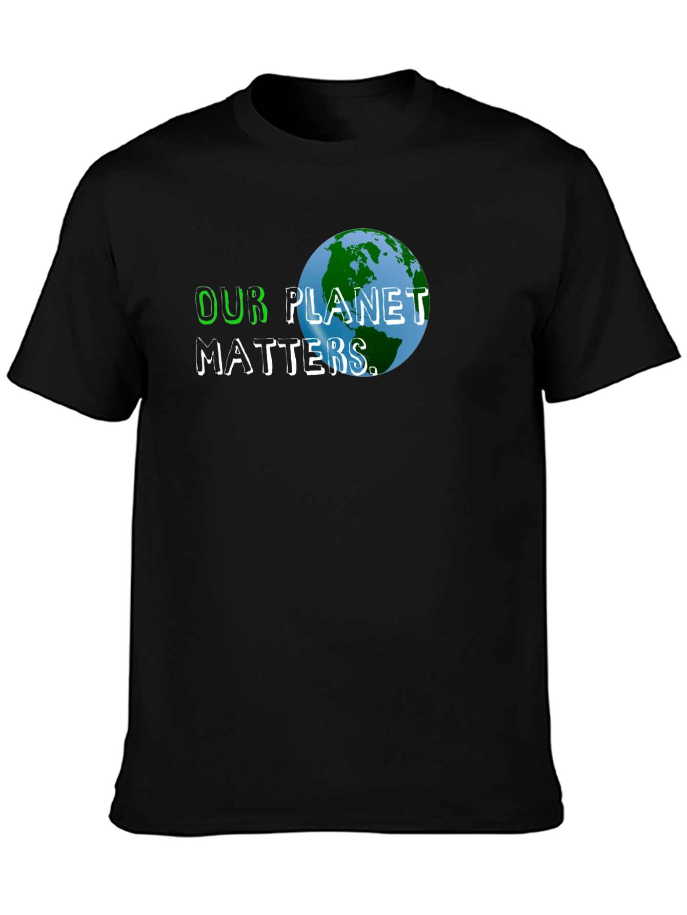 Our Planet Matters Earth Day T-Shirt