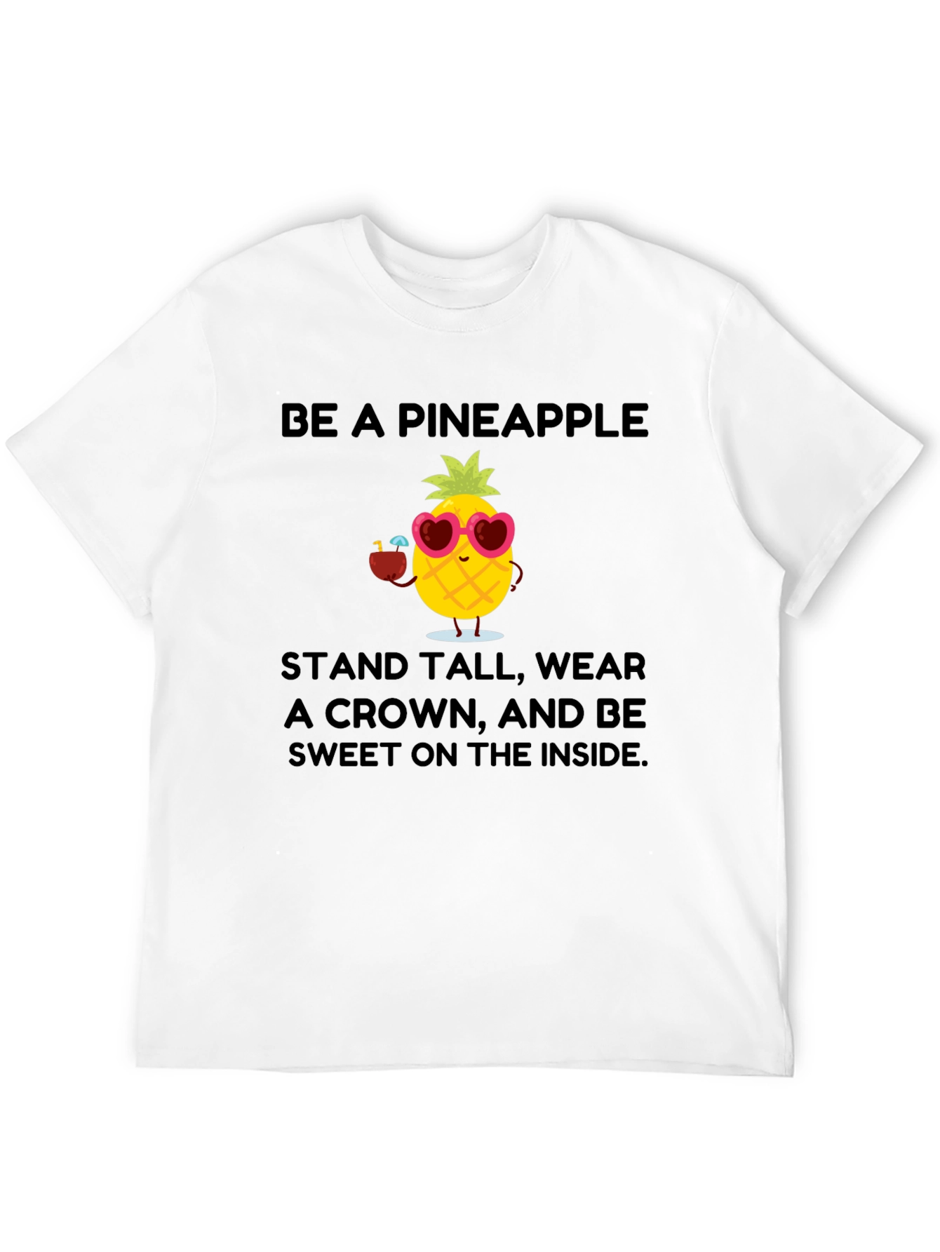 Be a Pineapple Graphic T-Shirt