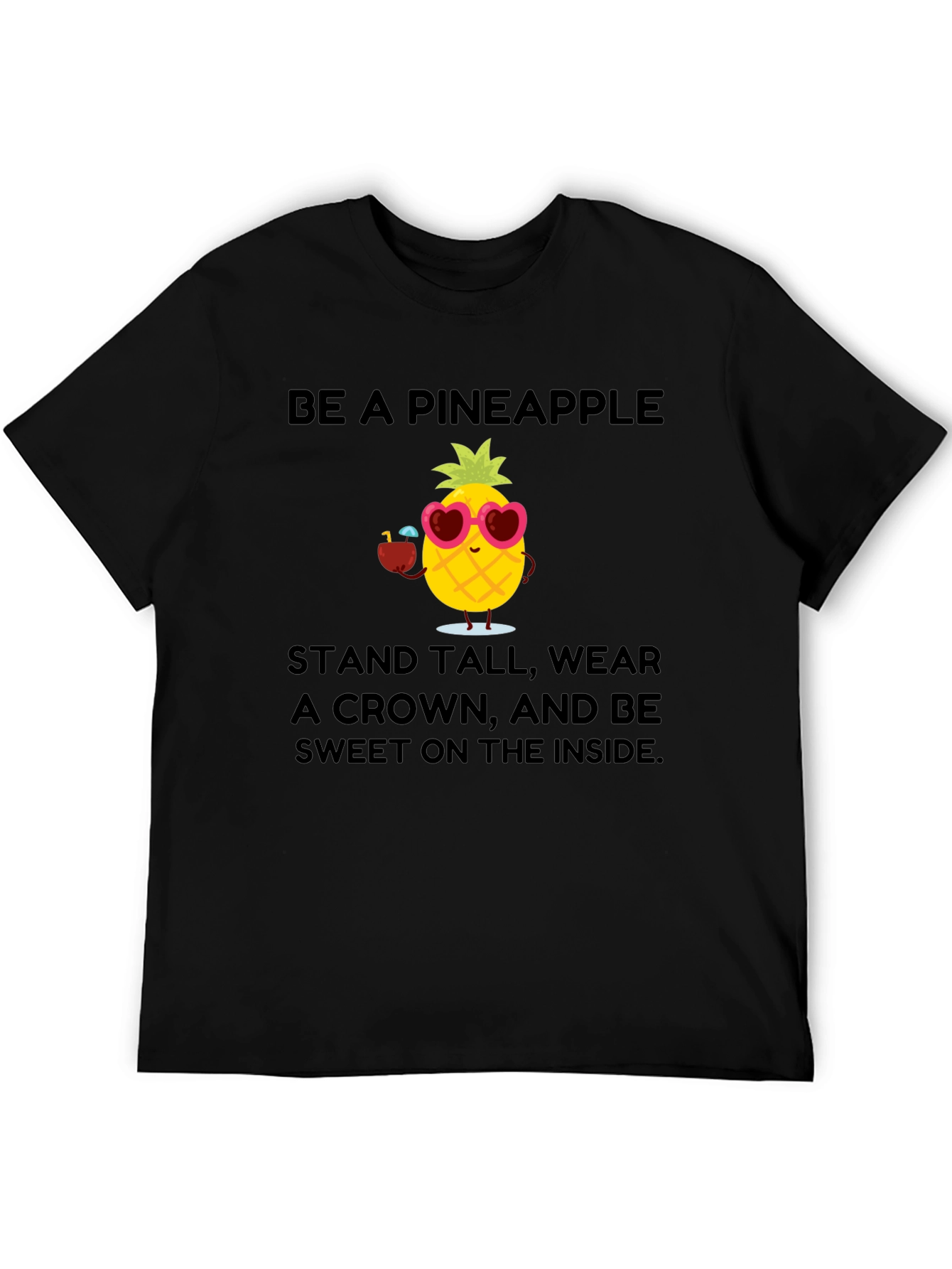 Be a Pineapple Graphic T-Shirt