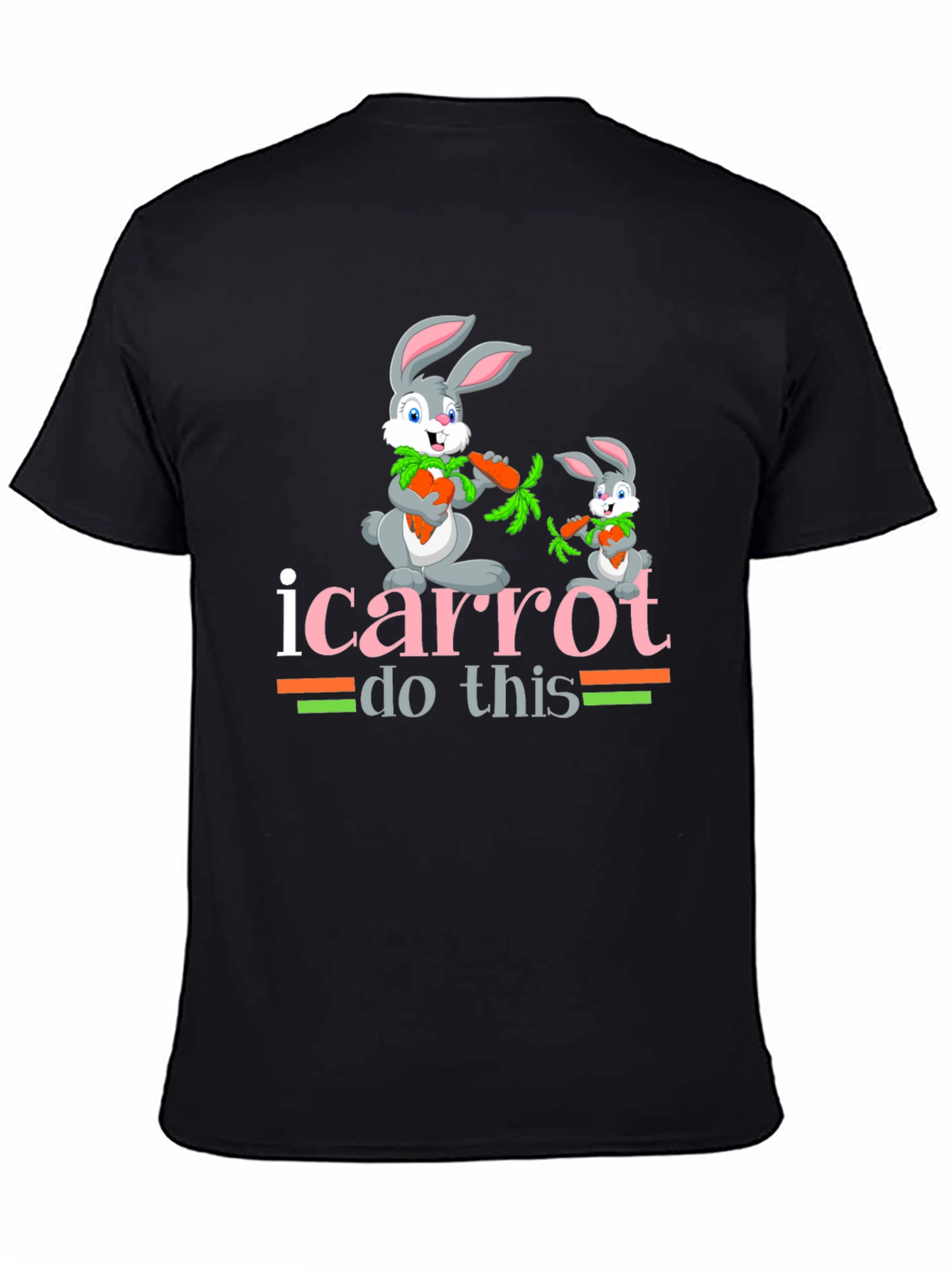 I Carrot Do This T-Shirt Bunny Tee