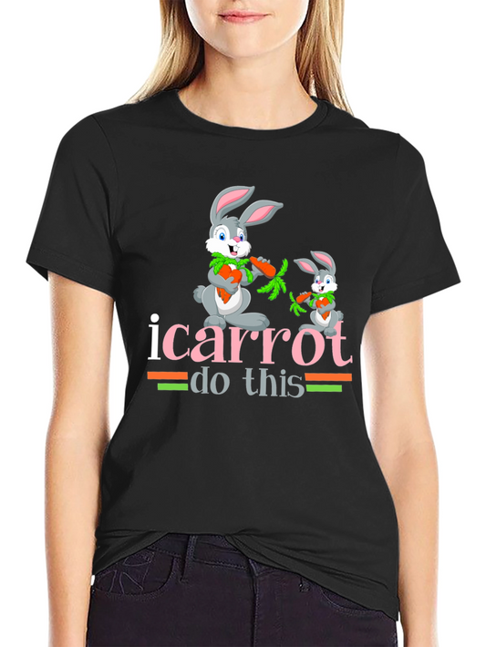 I Carrot Do This T-Shirt Bunny Tee