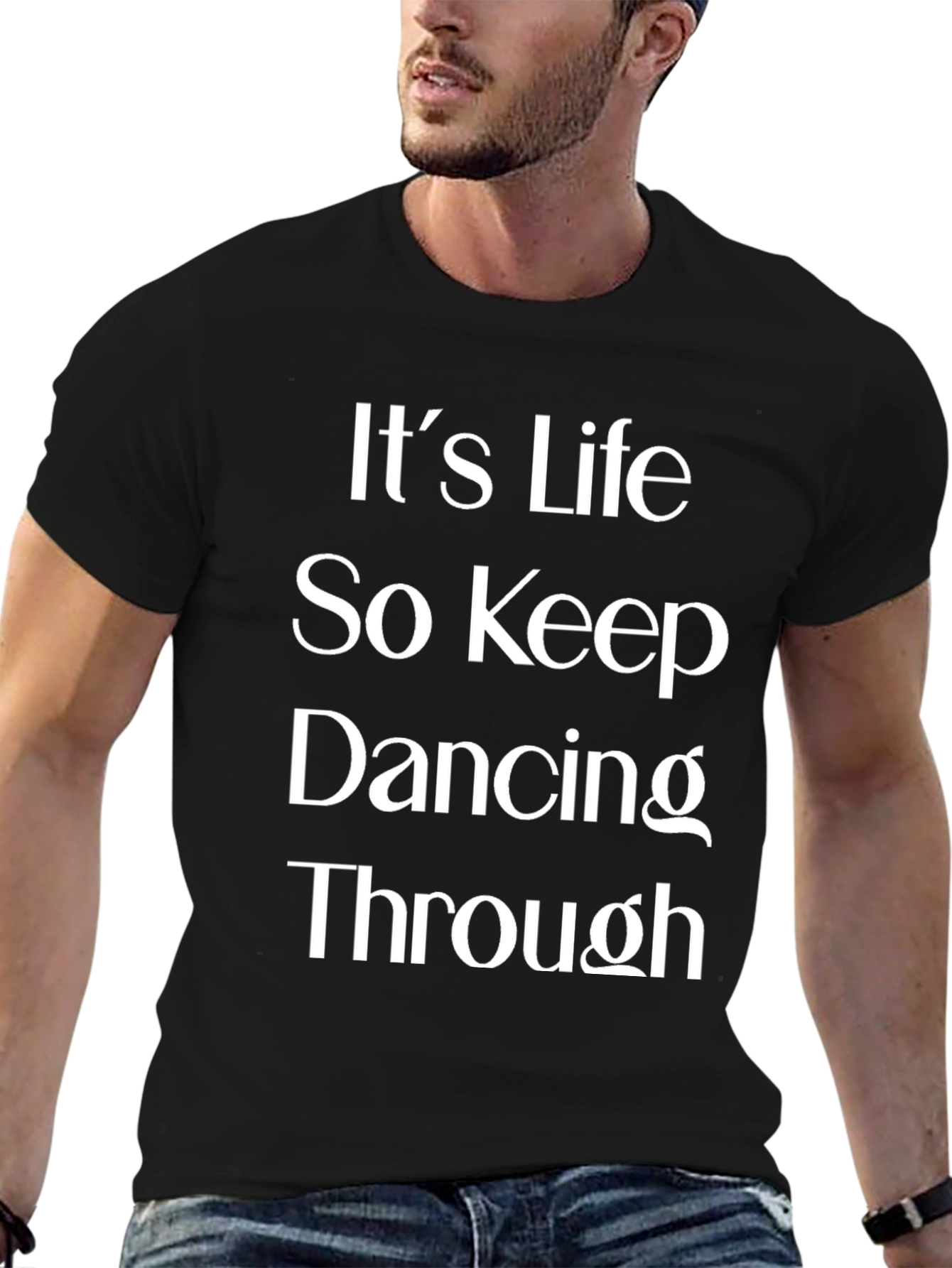 Inspirational Dance T-Shirt - Its Life