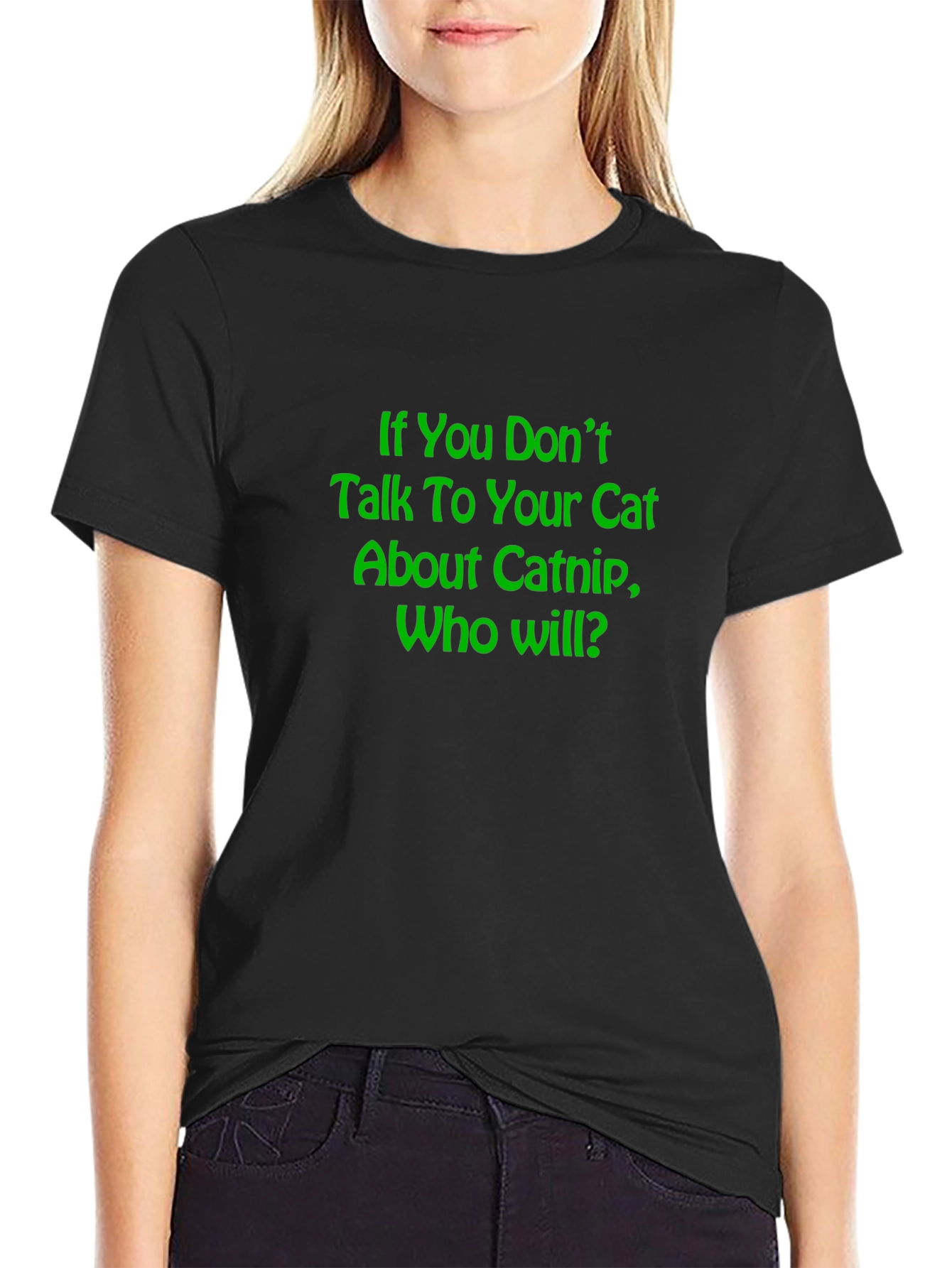 Catnip T-Shirt - Funny Cat Lover Tee