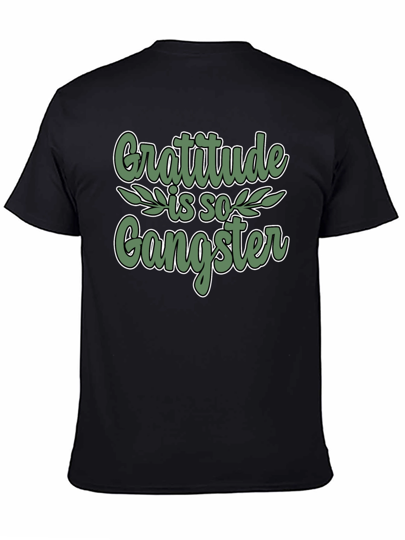 Gratitude is so Gangster Black T-Shirt