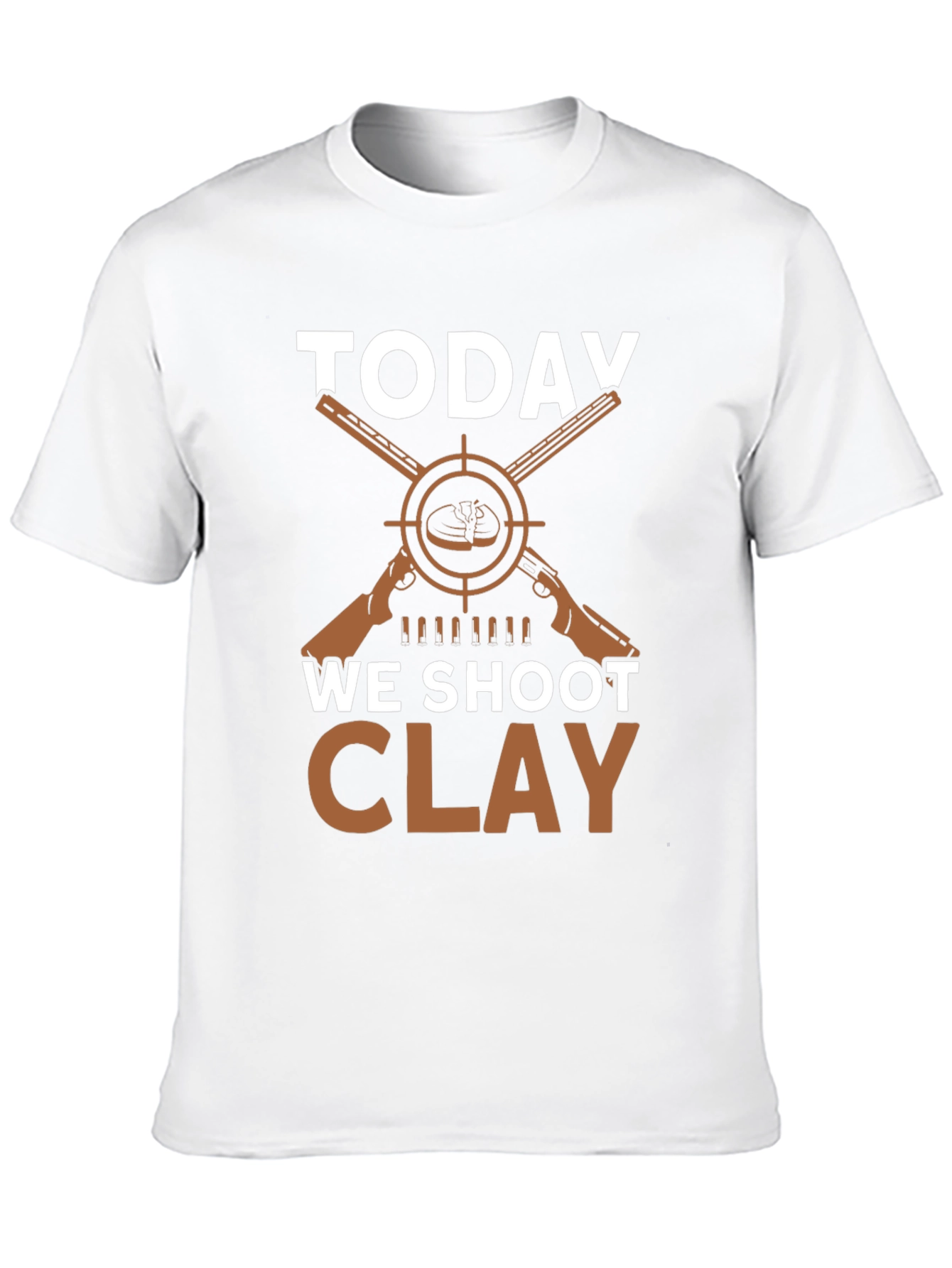 Today We Shoot Clay T-Shirt - Hunting Apparel
