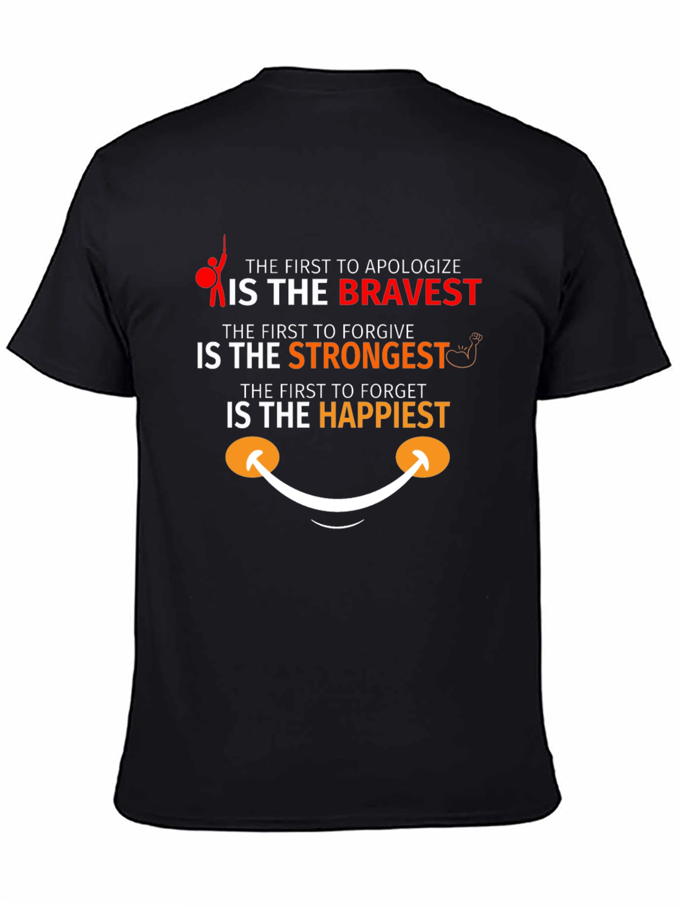 The Bravest Strongest Happiest T-Shirt