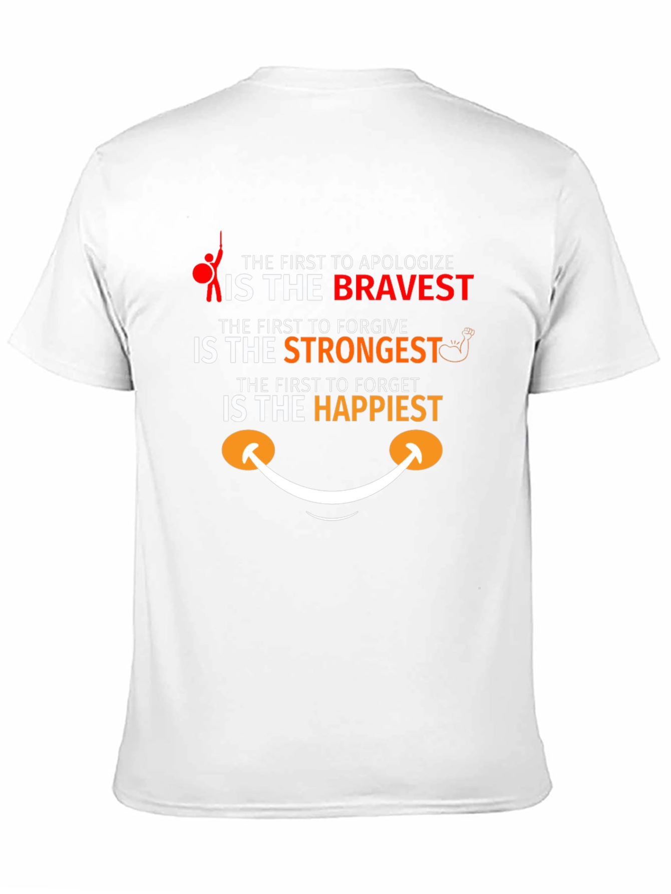 The Bravest Strongest Happiest T-Shirt