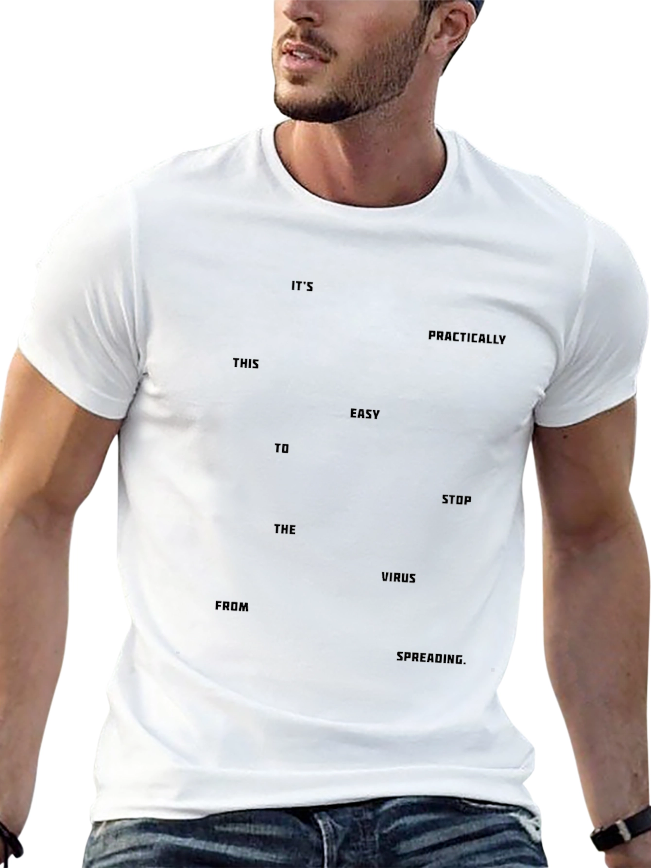 Its Easy to Stop Virus Spread T-Shirt