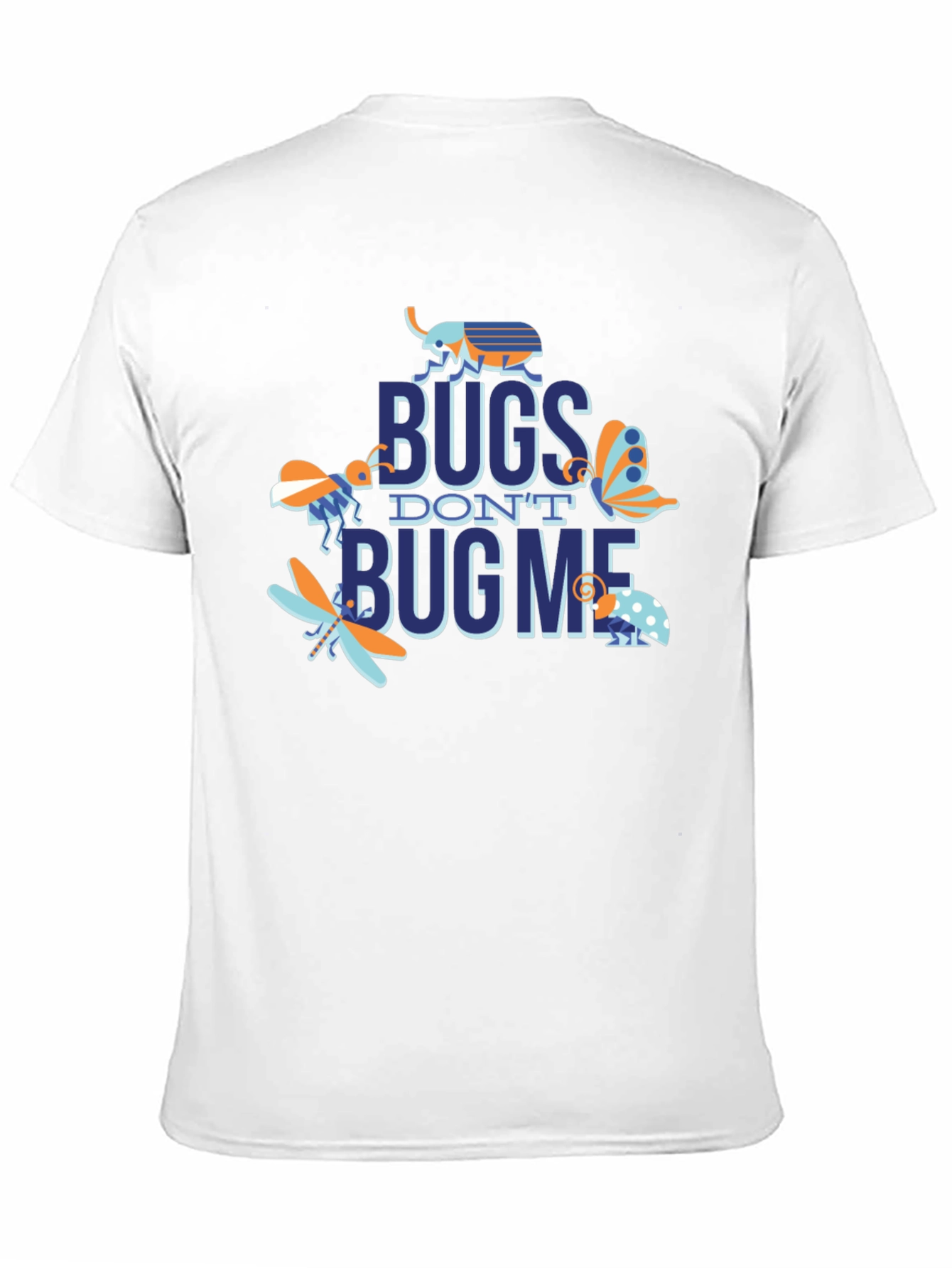 Bugs Dont Bug Me Graphic T-Shirt