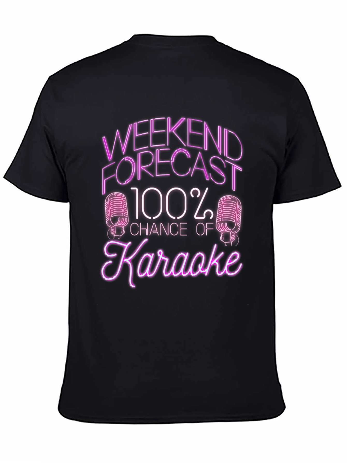 Weekend Forecast Karaoke T-Shirt - Novelty Tee