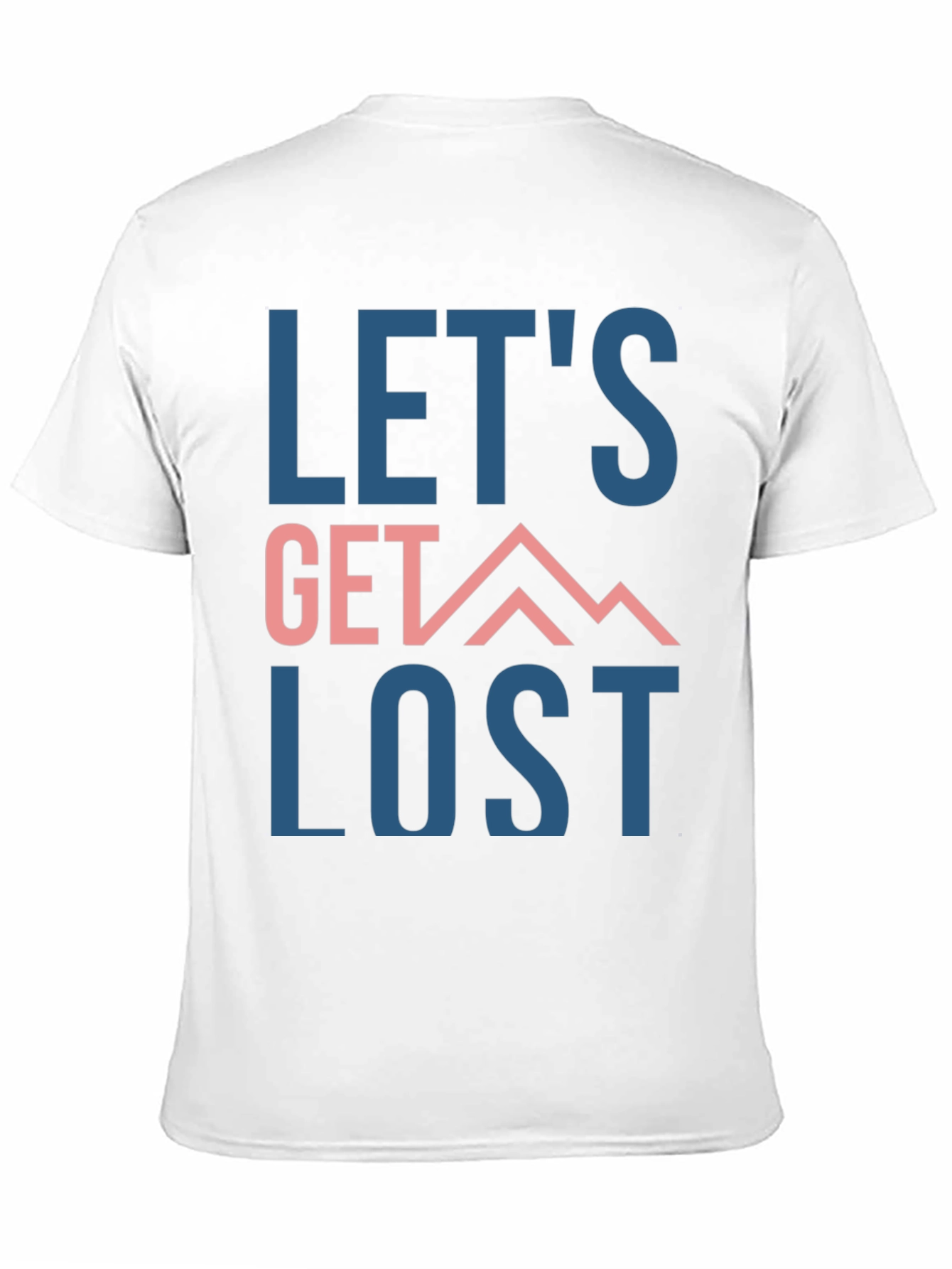 Lets Get Lost Graphic Tee - Adventure Awaits