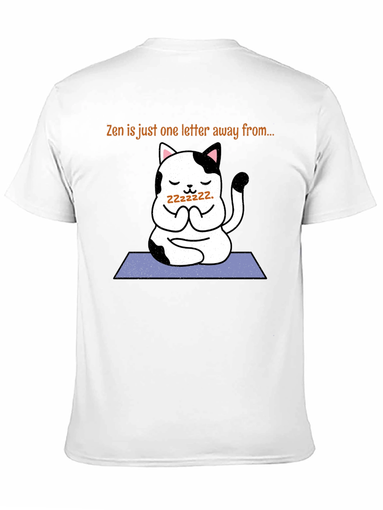Zen Cat T-Shirt - One Letter Away from Zzzs