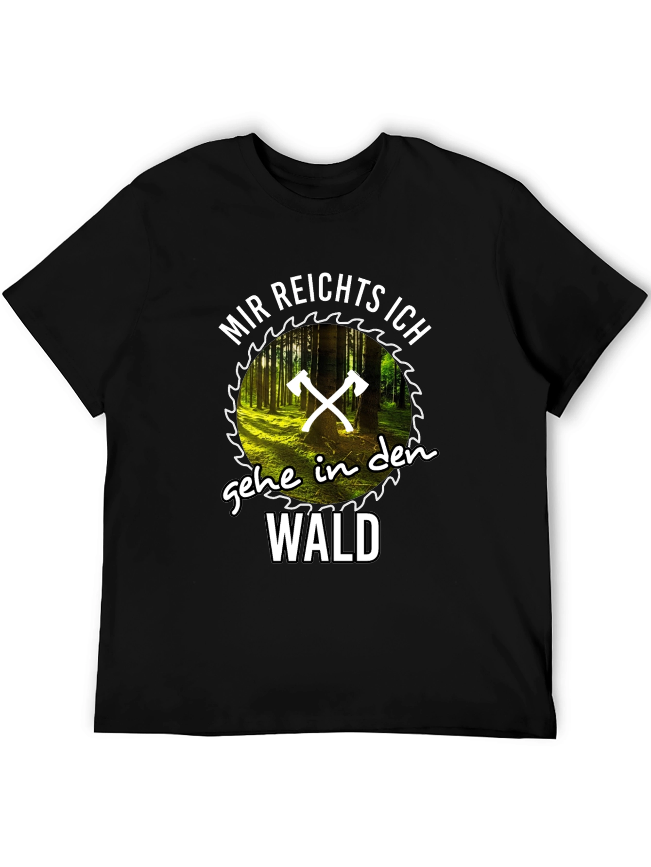 Funny Mir Reichts Ich Gehe In Den Wald T-Shirt