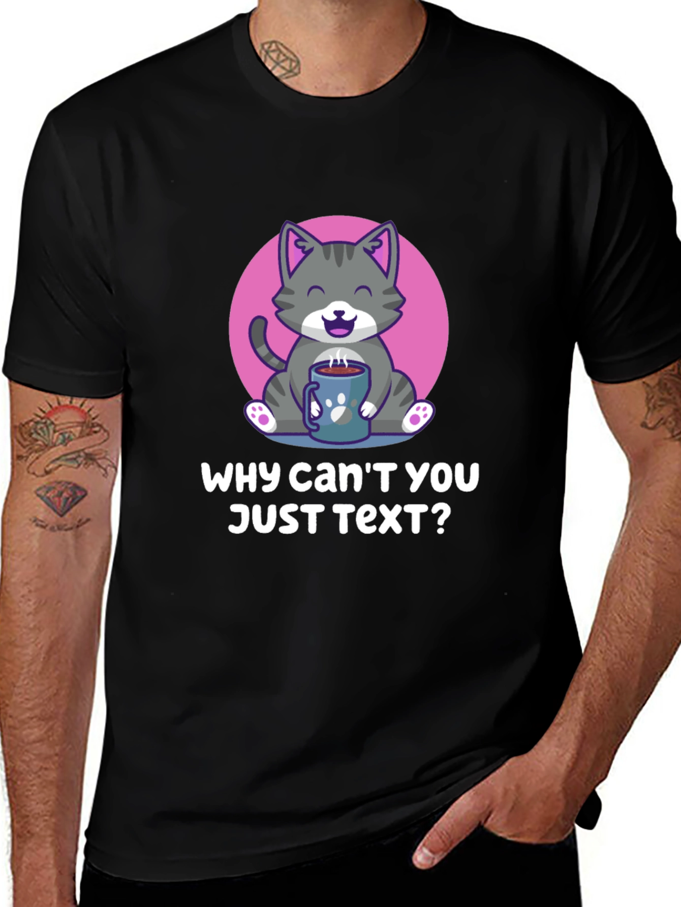 Why Cant You Just Text? Cat Lover T-Shirt