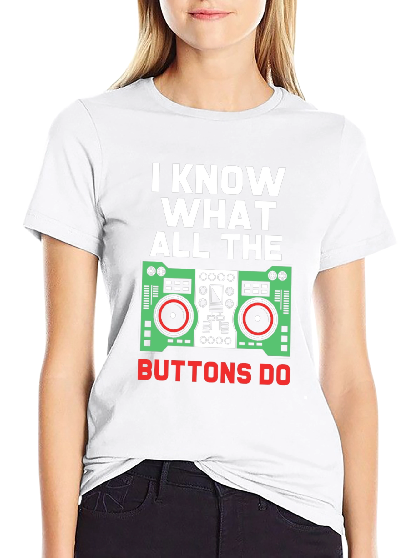 I Know What All The Buttons Do Graphic Tee