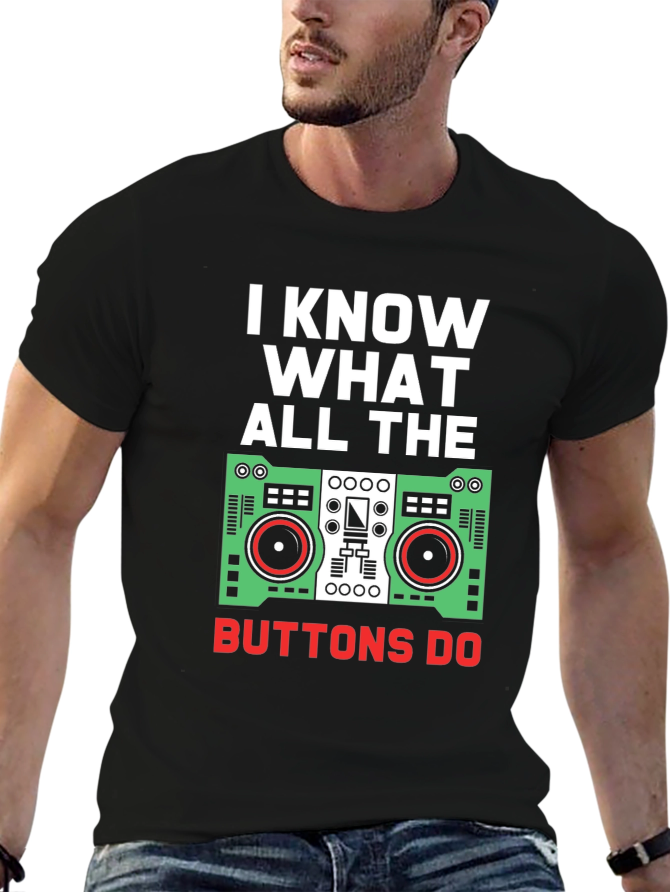 I Know What All The Buttons Do Graphic Tee