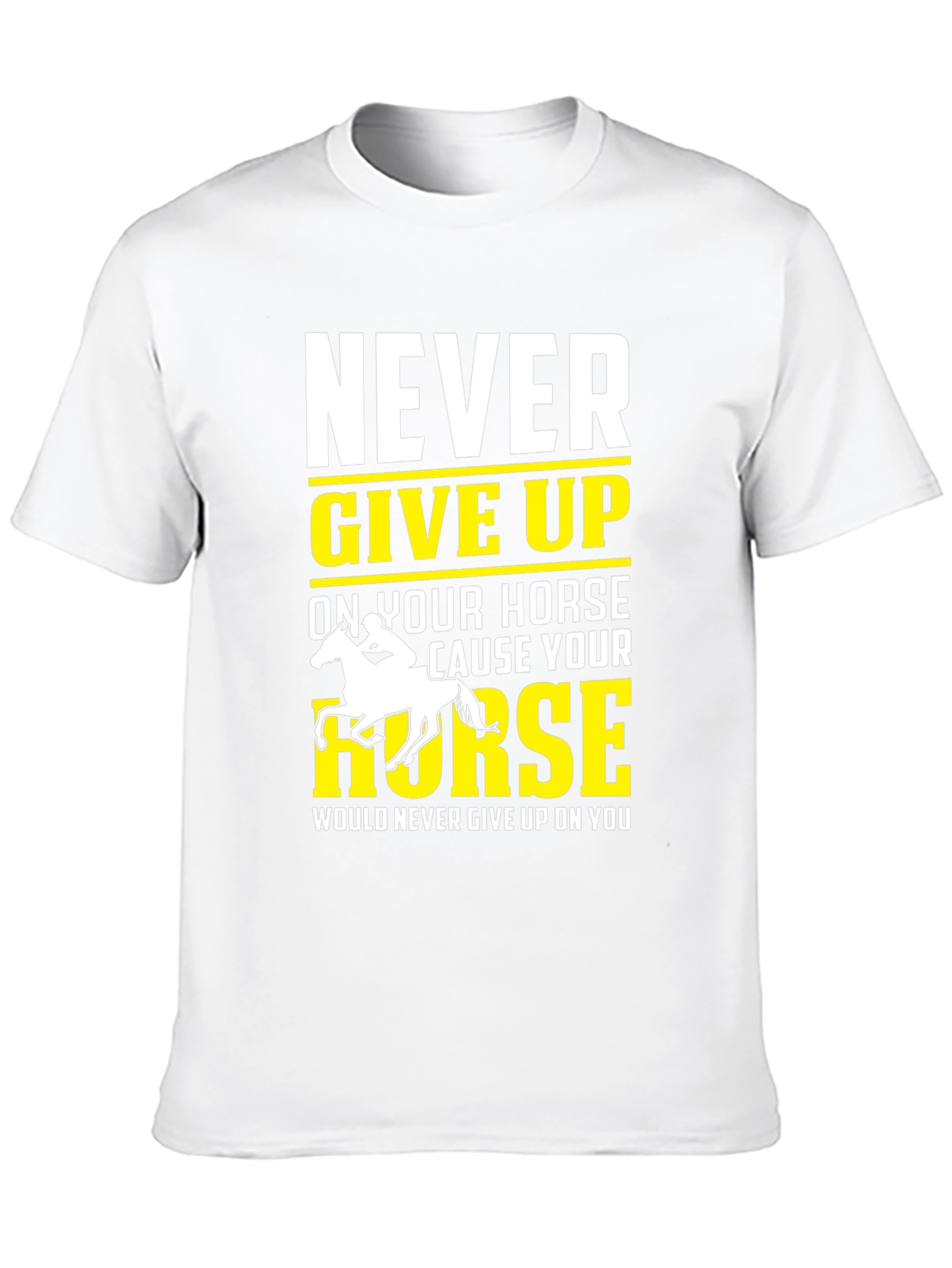 Never Give Up Horse Graphic T-Shirt
