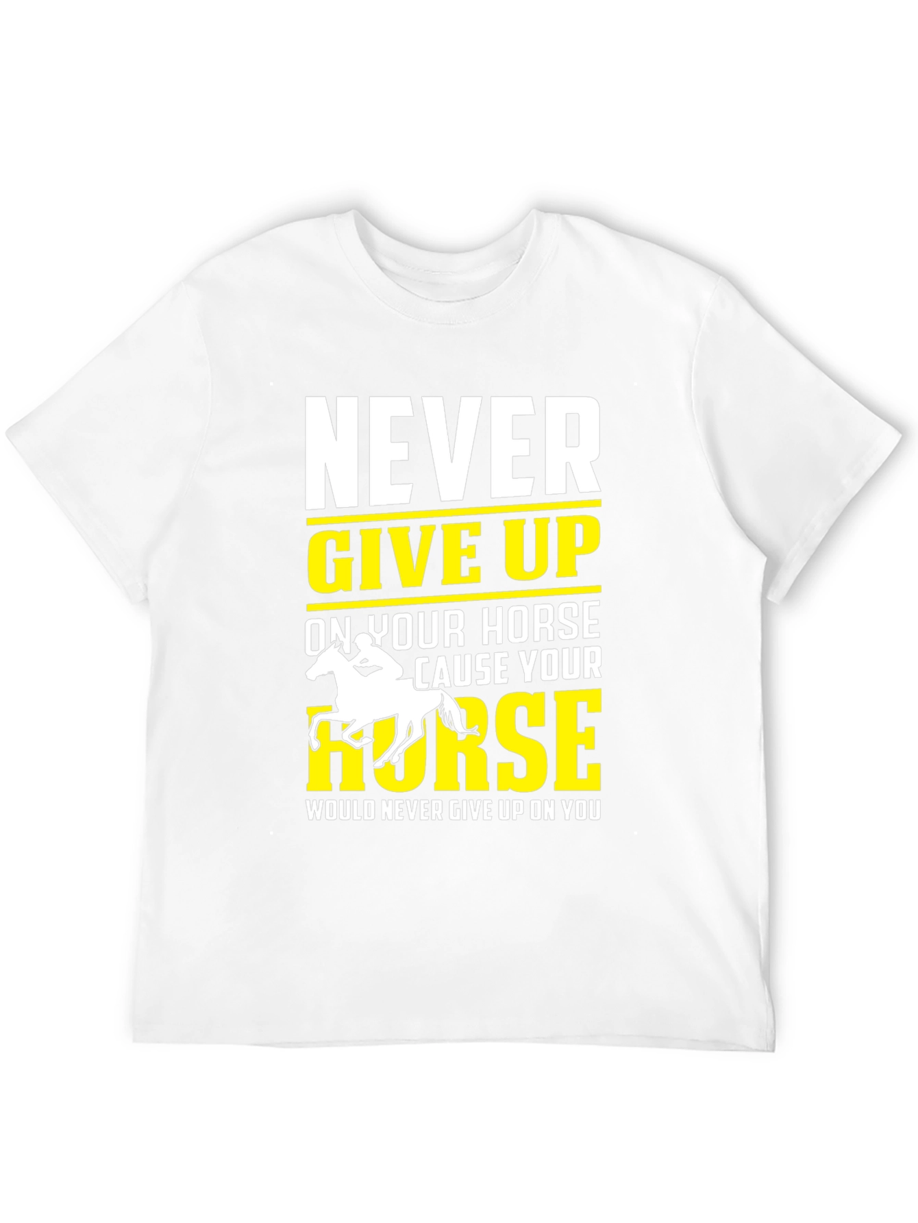 Never Give Up Horse Graphic T-Shirt