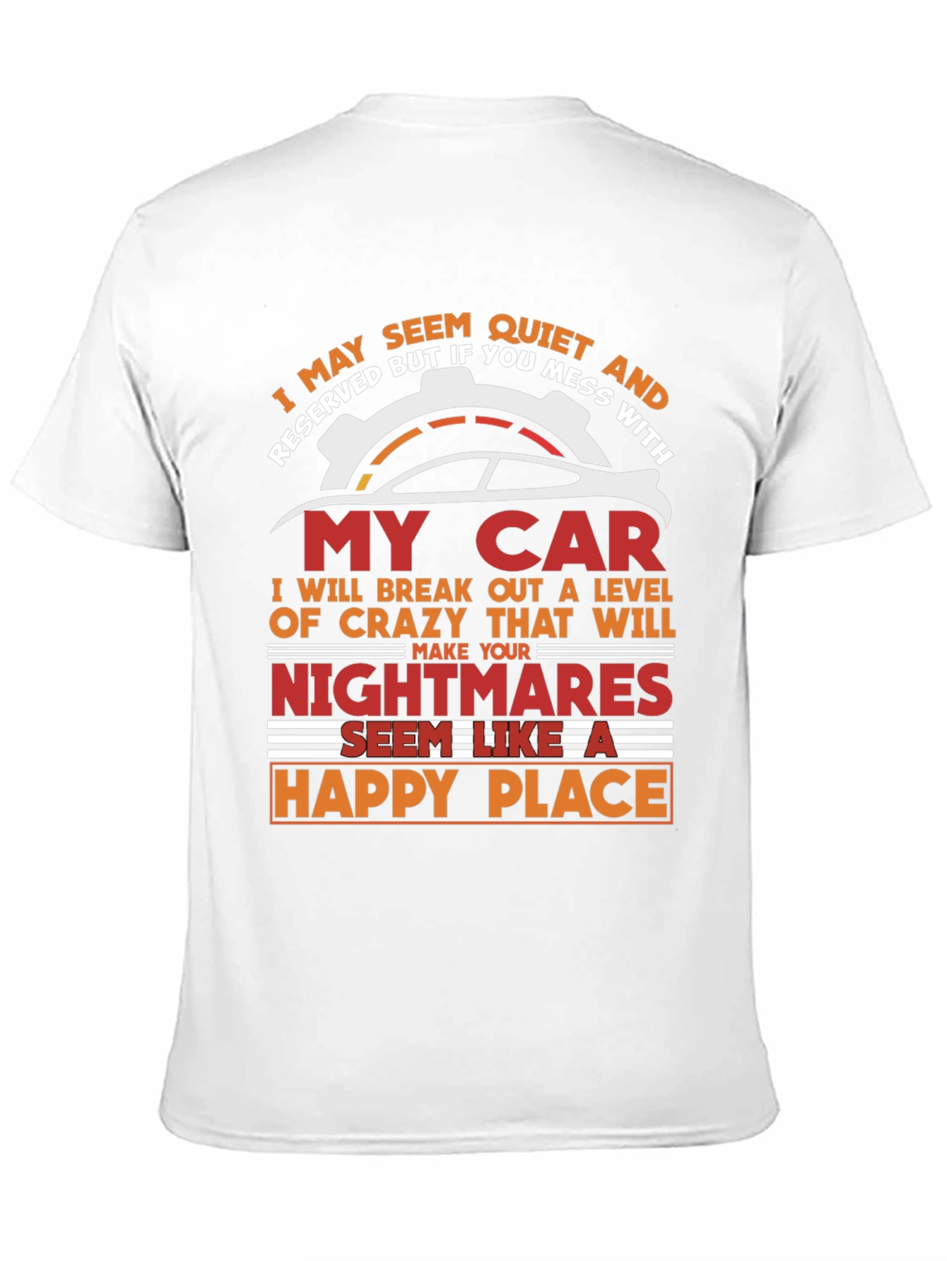 Quiet & Reserved My Car Graphic T-Shirt