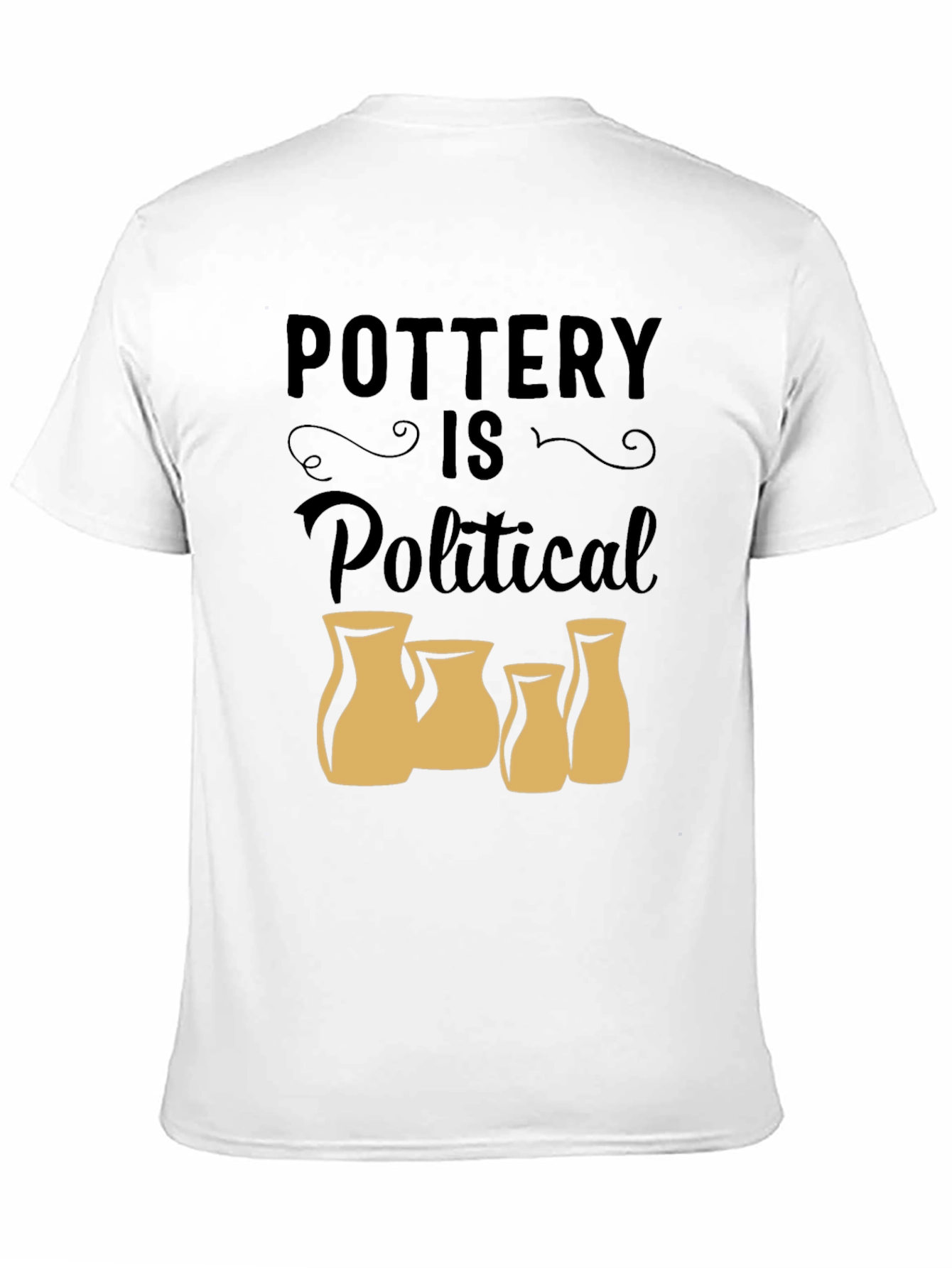 Pottery is Political Graphic T-Shirt