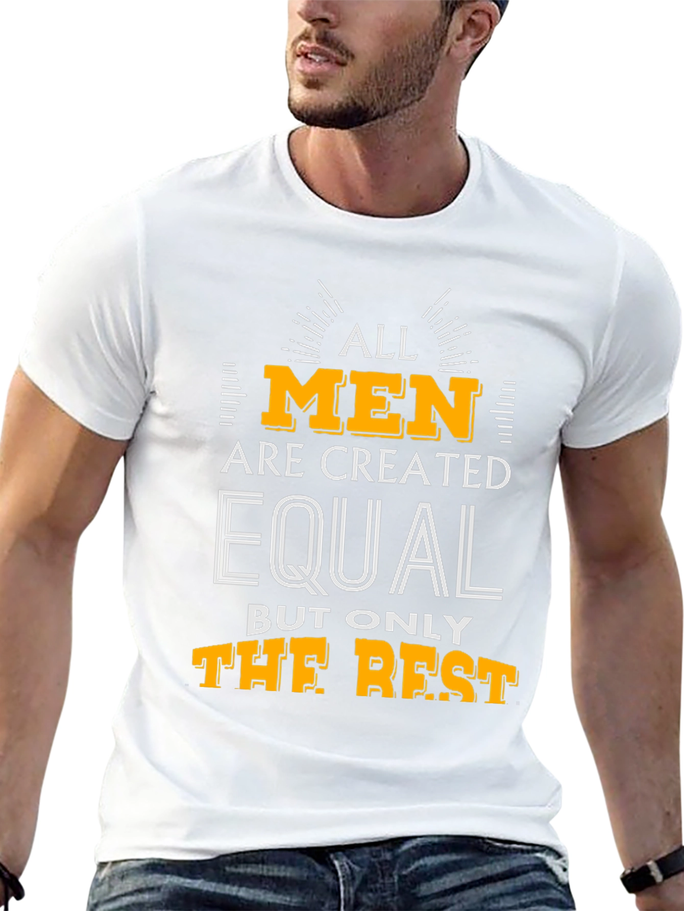 All Men Are Created Equal - Graphic T-Shirt