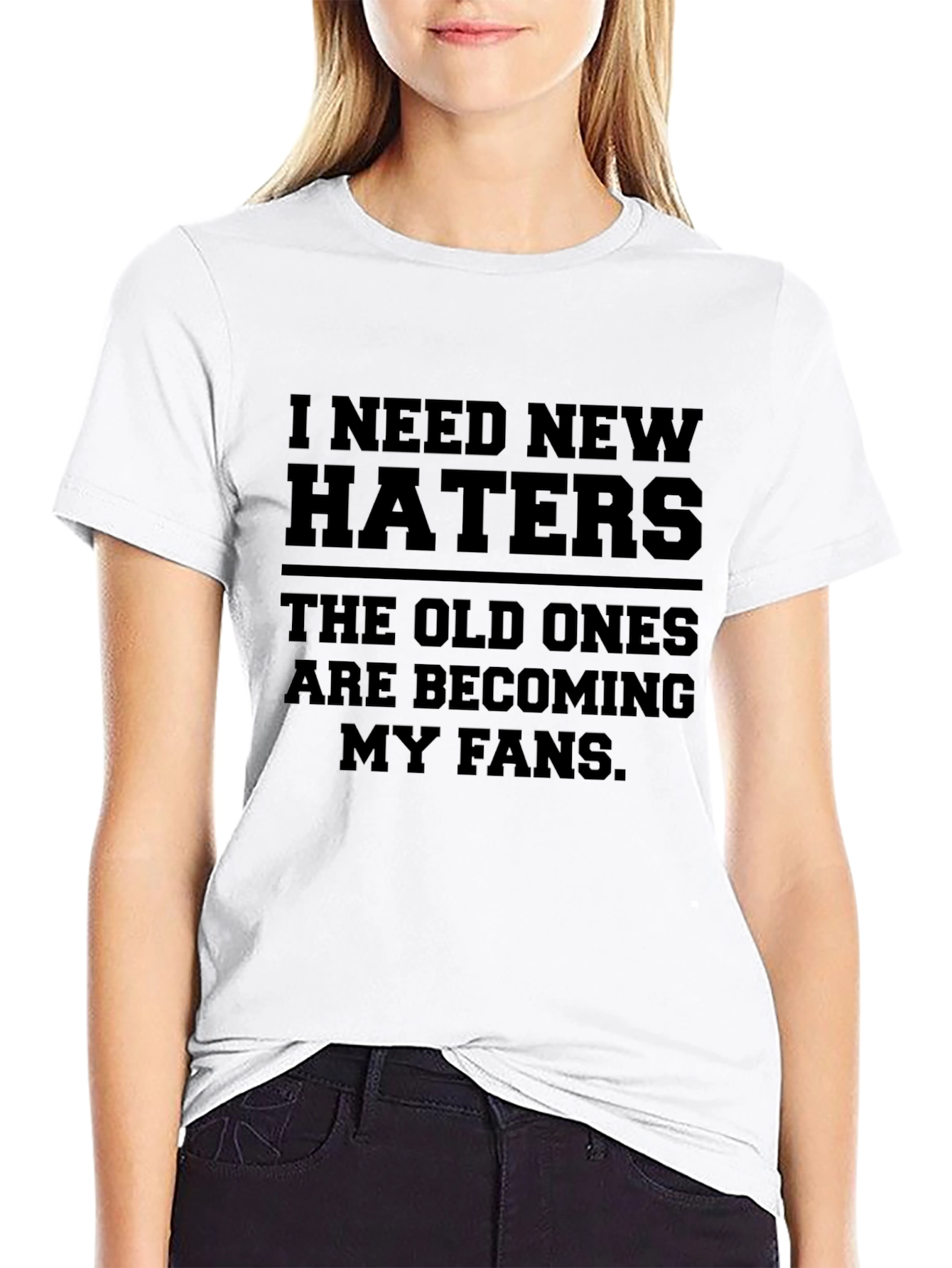 I Need New Haters Graphic T-Shirt