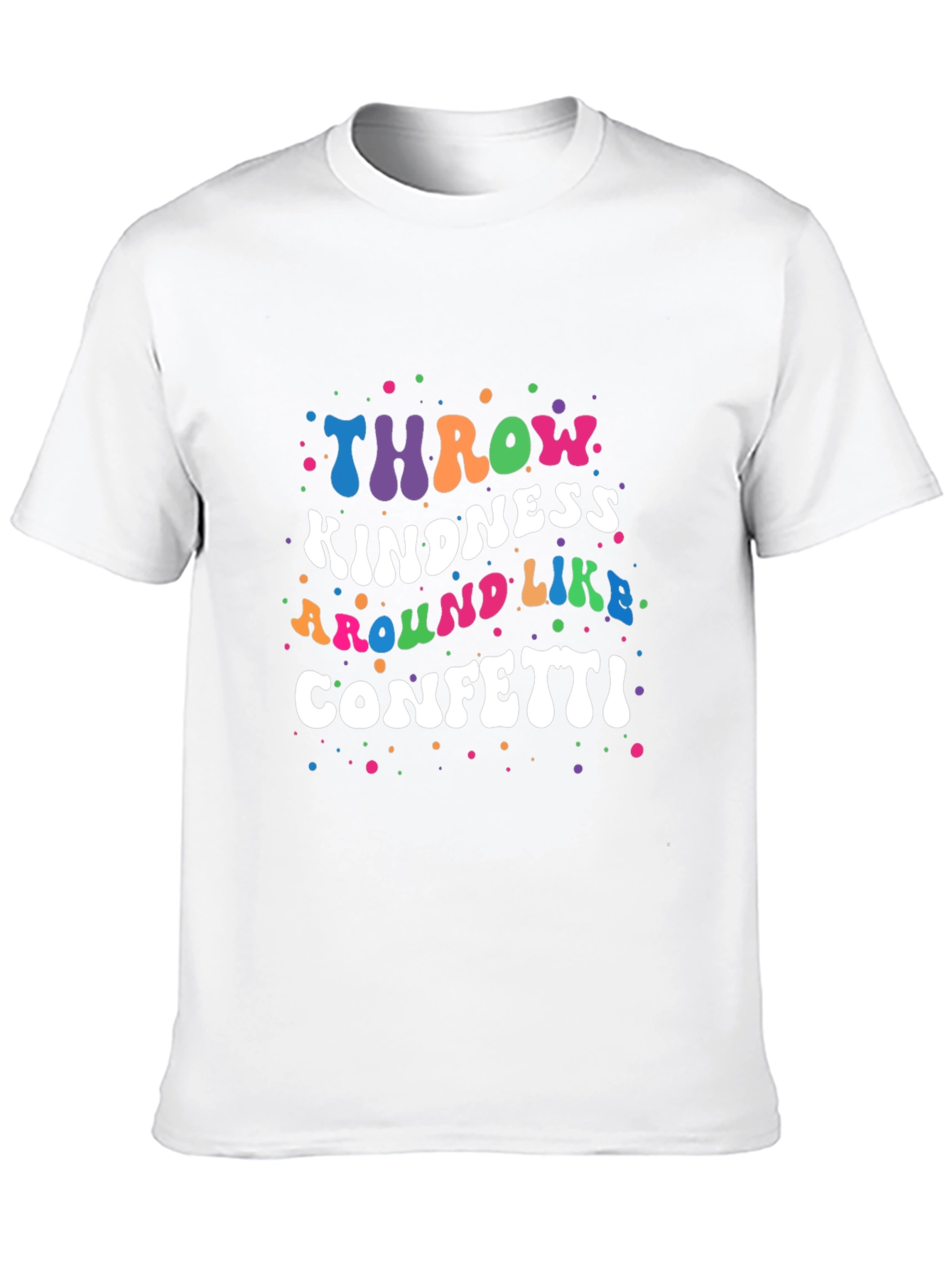 Kindness Confetti Graphic Tee - Positive Vibes Shirt