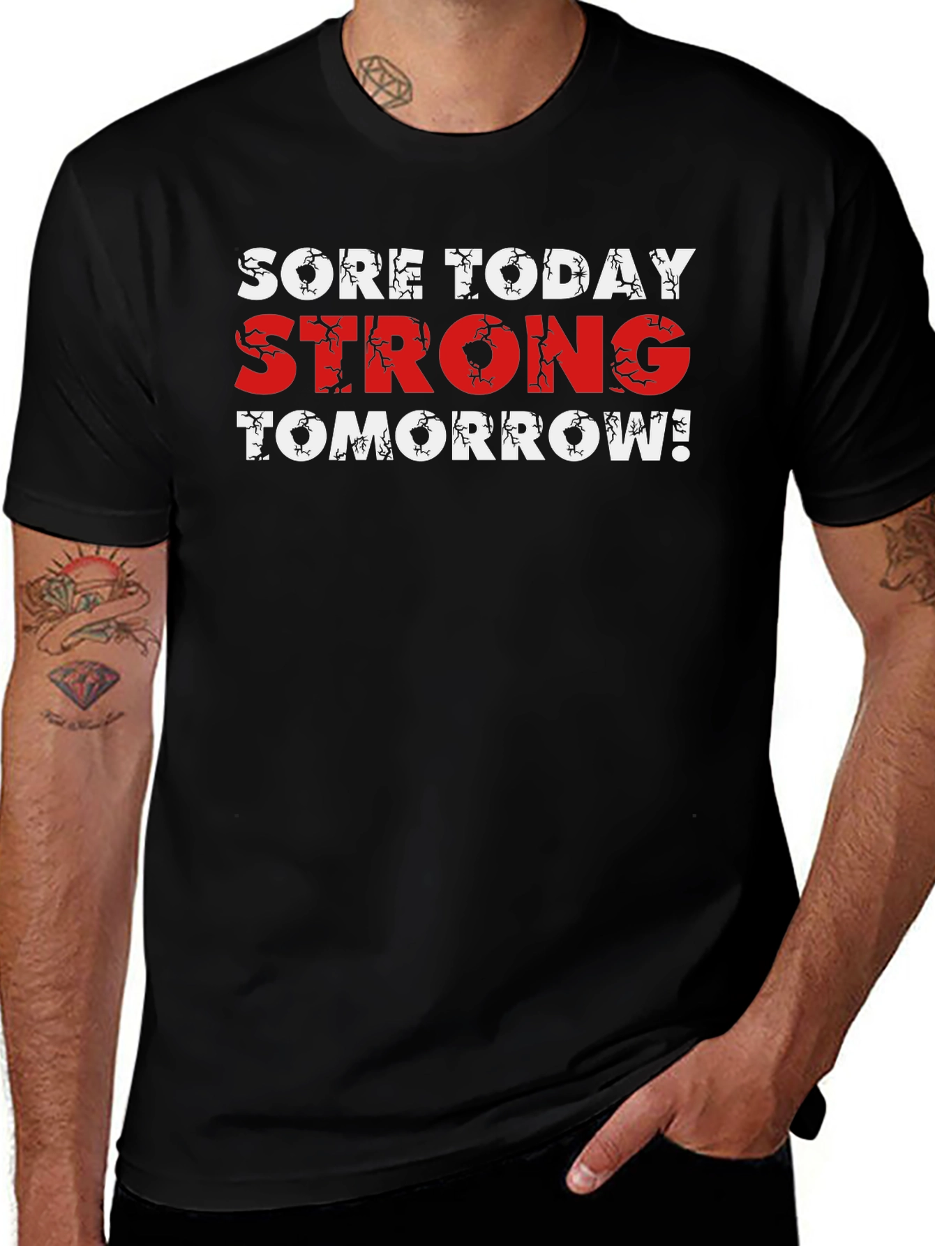 Sore Today Strong Tomorrow Graphic T-Shirt