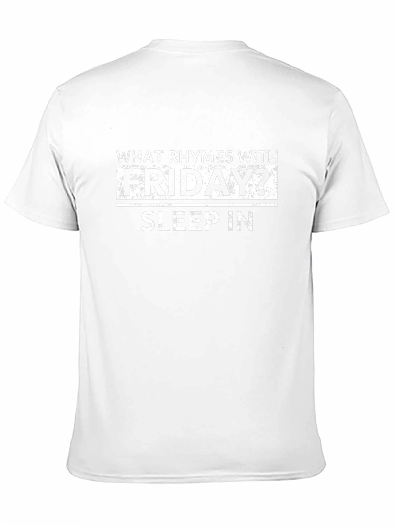 Funny Friday Sleep In T-Shirt