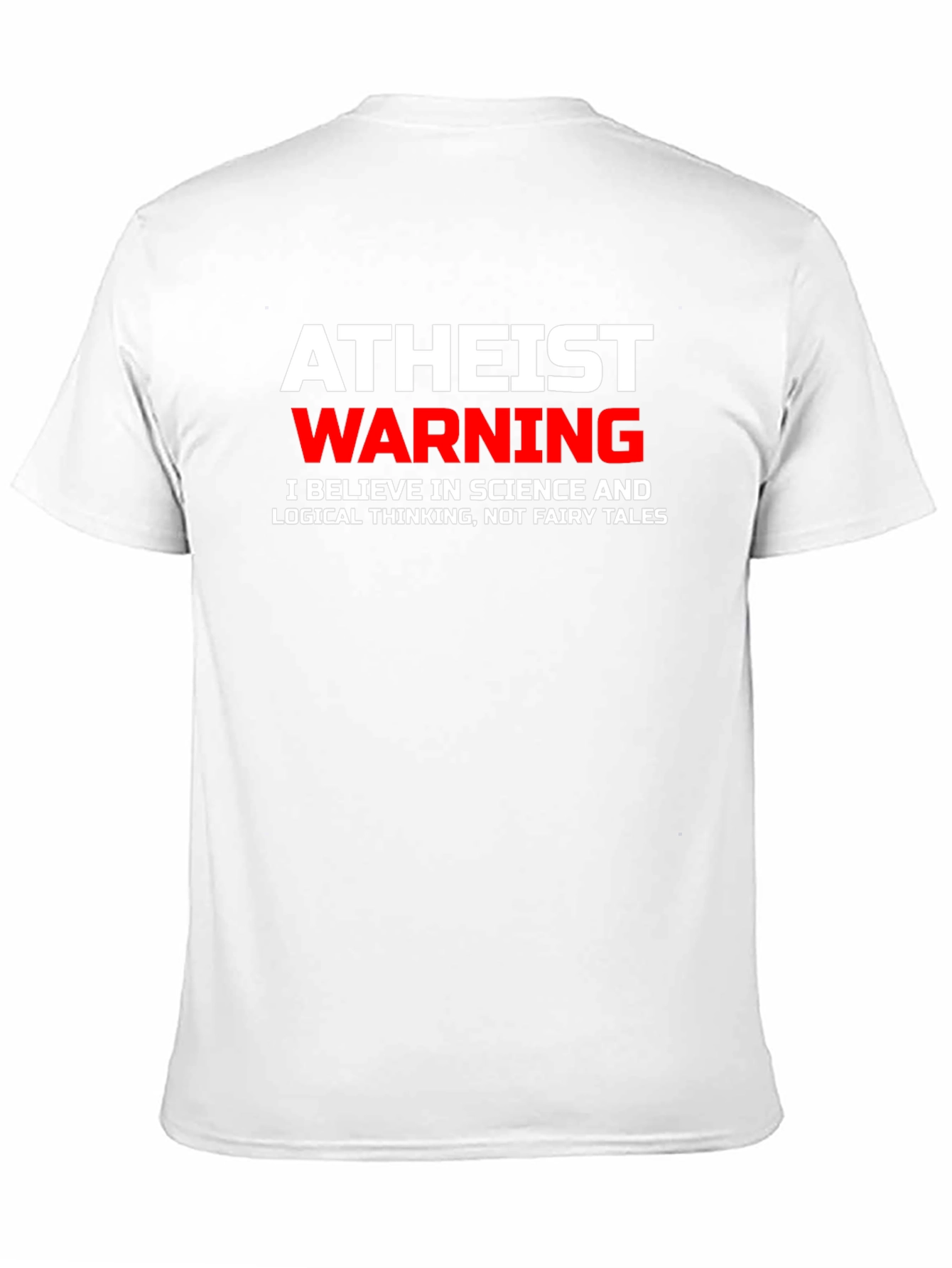 Atheist Warning Science T-Shirt