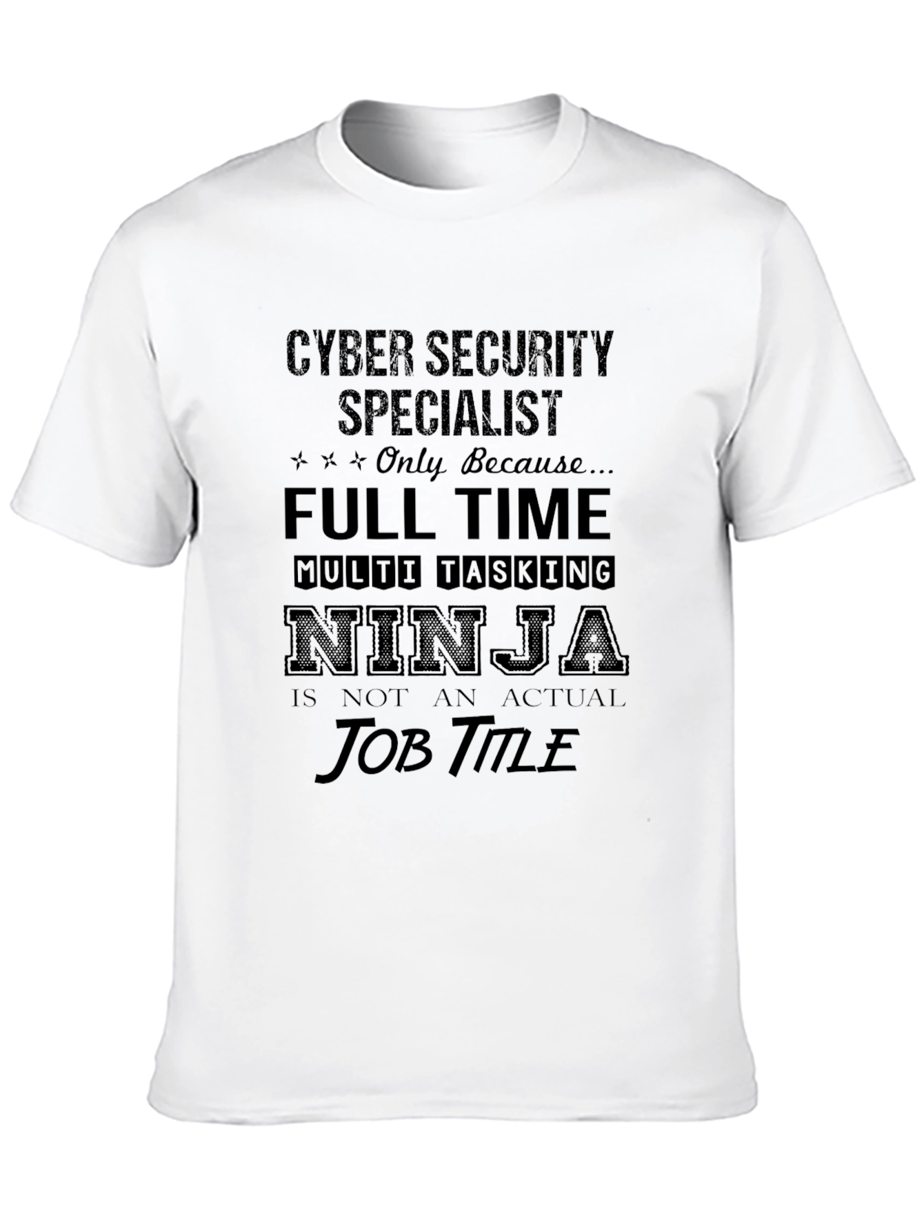 Cyber Security Specialist T-Shirt