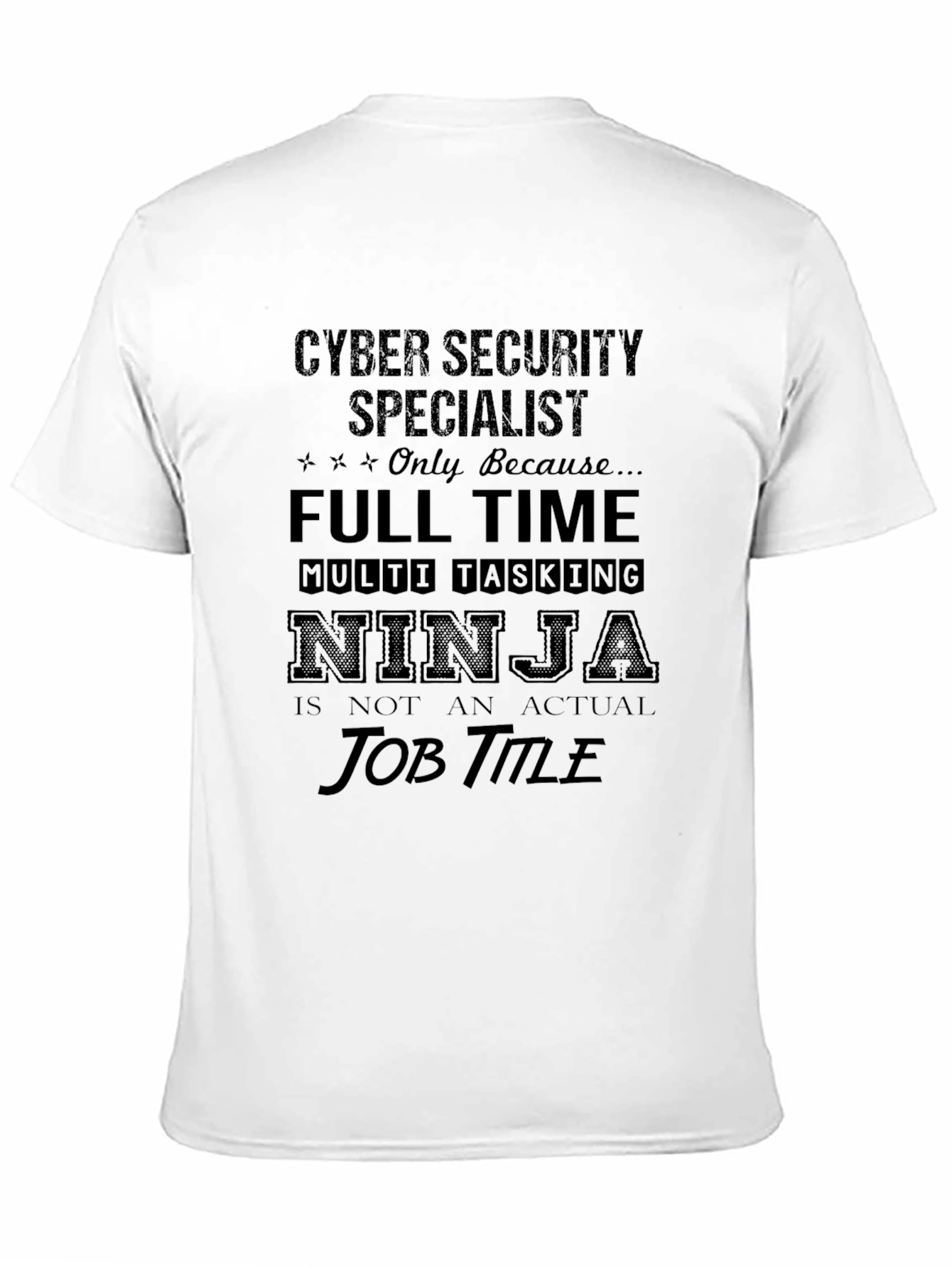 Cyber Security Specialist T-Shirt