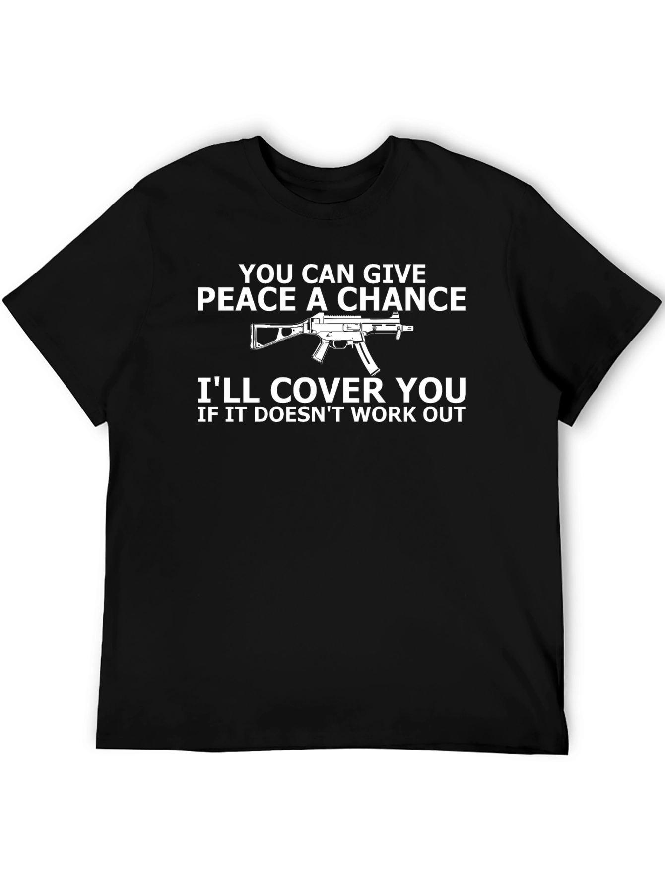 Peace a Chance Funny Graphic T-Shirt